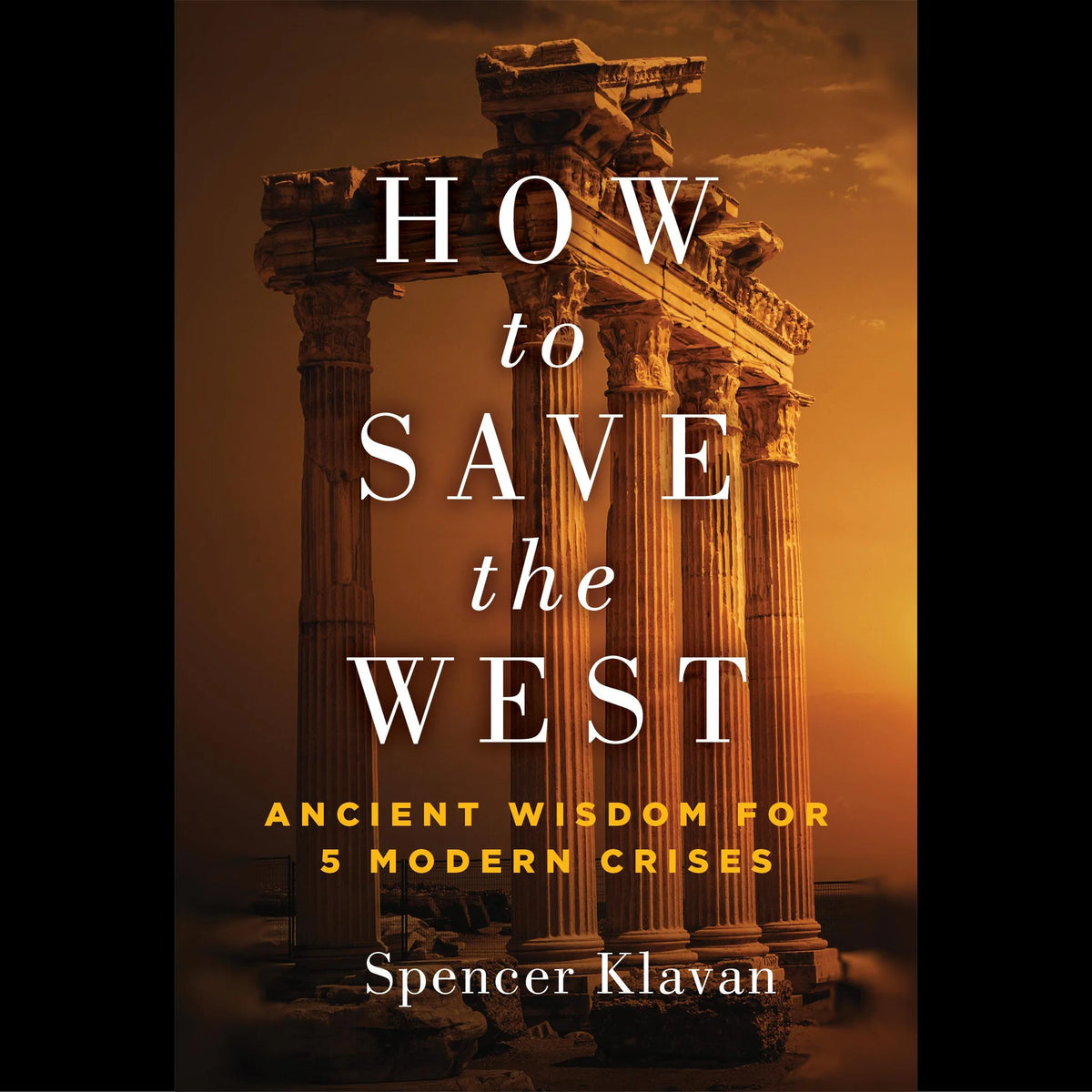 How to Save the West