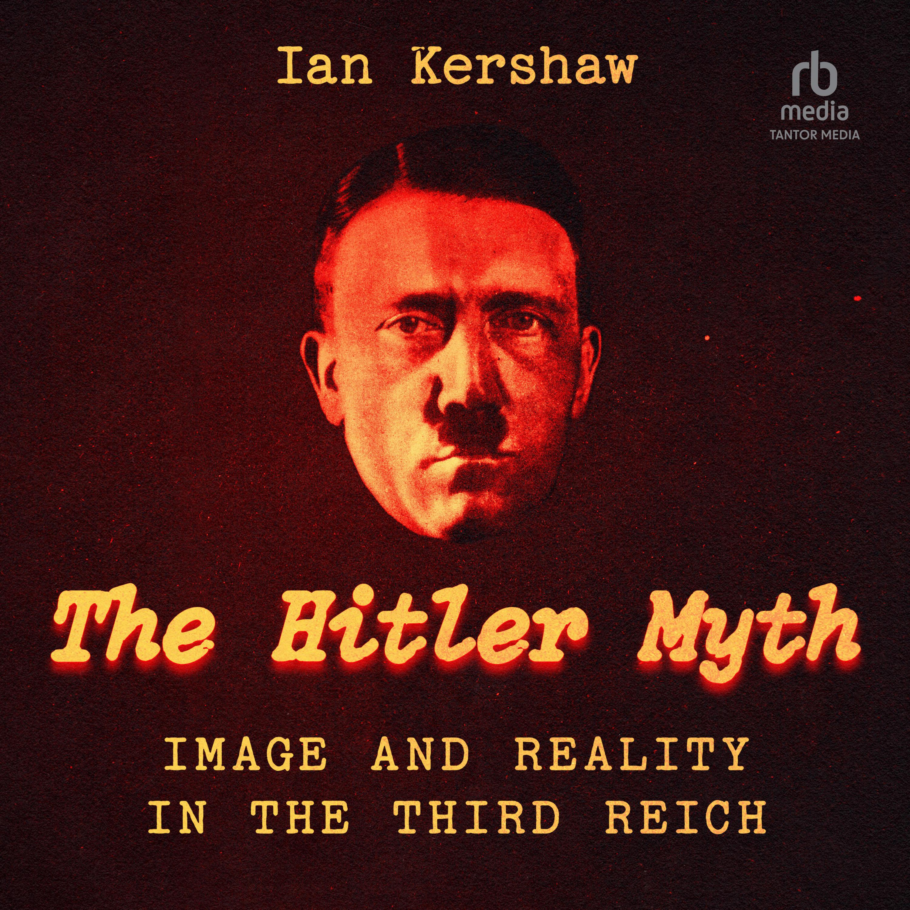 The "Hitler Myth"