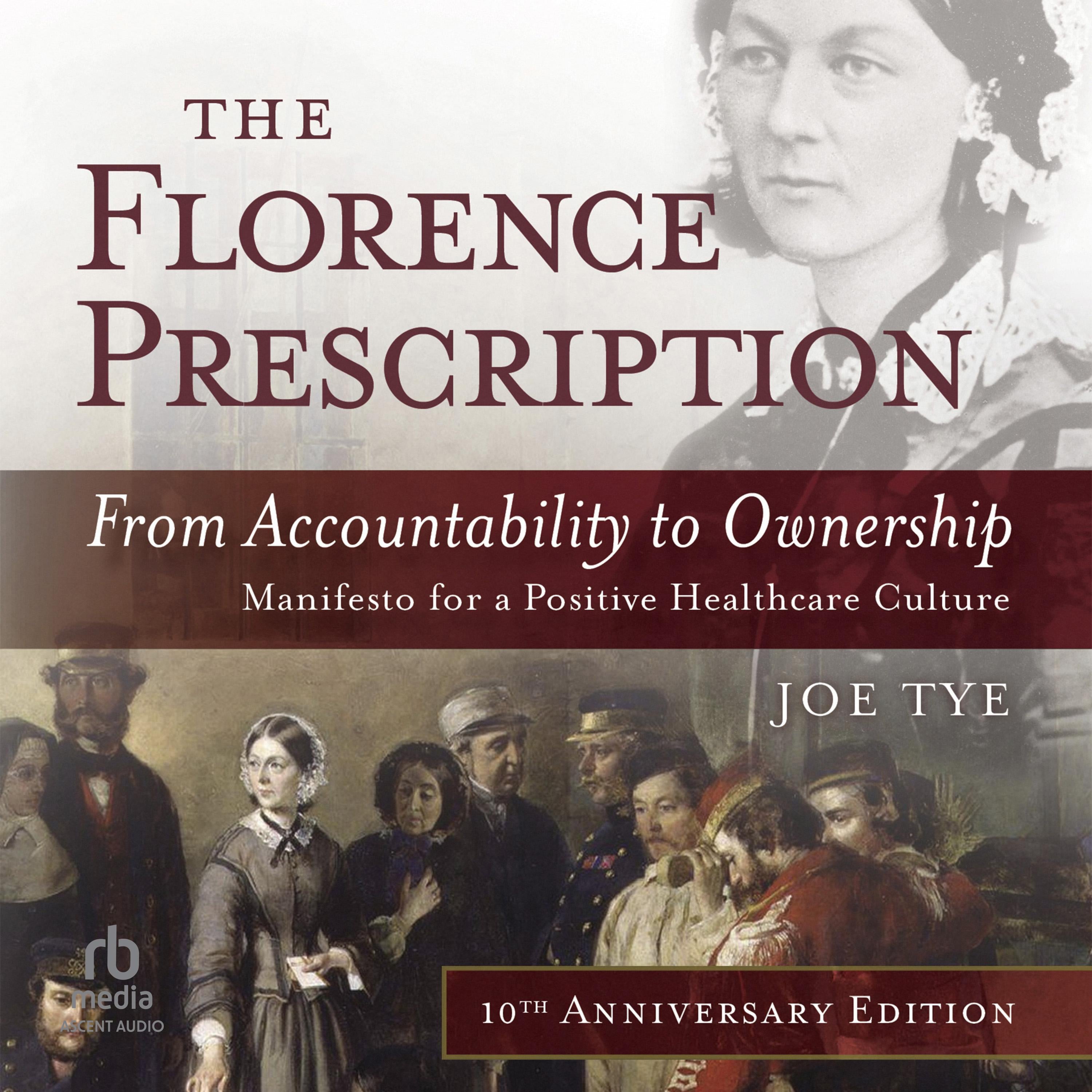 The Florence Prescription