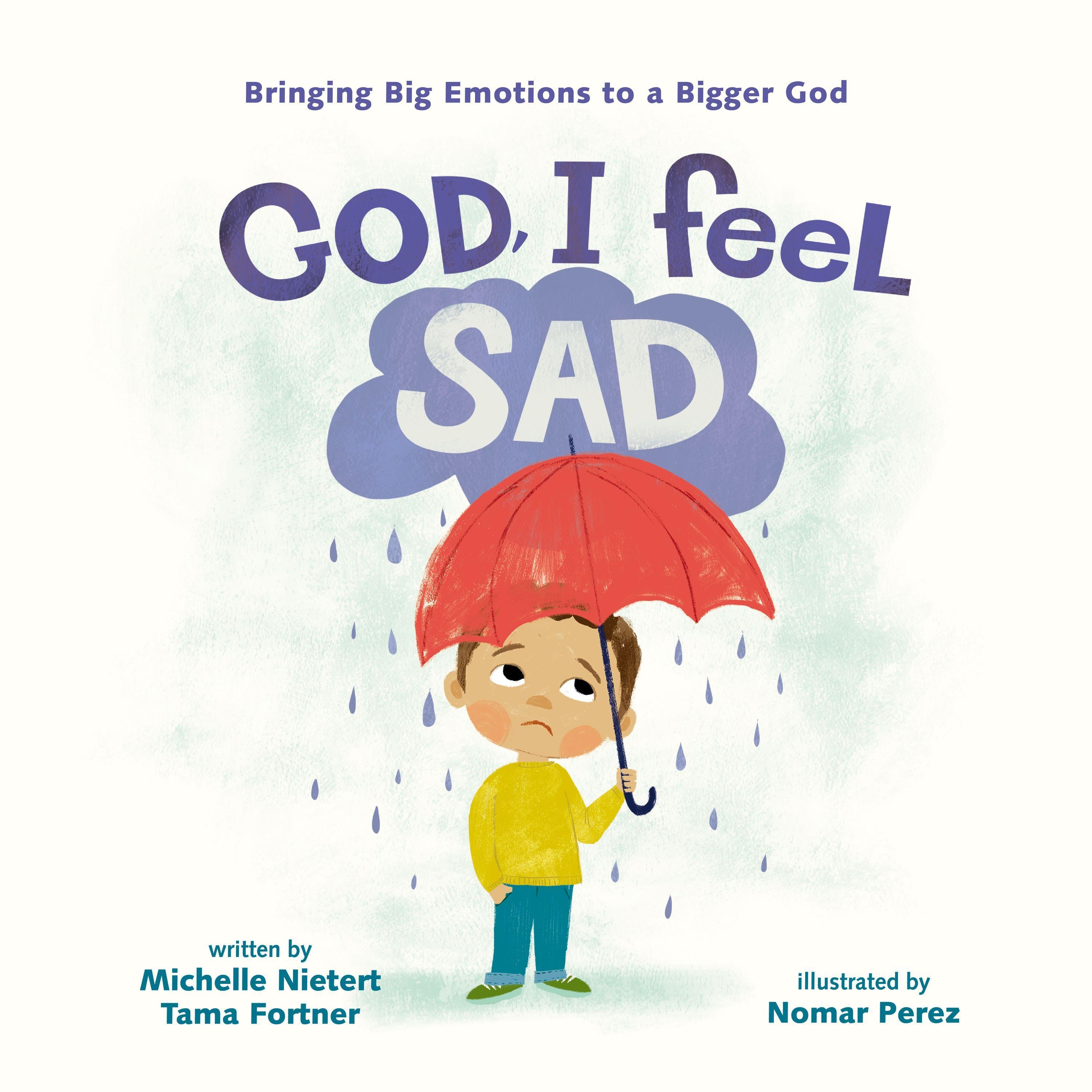 God, I Feel Sad