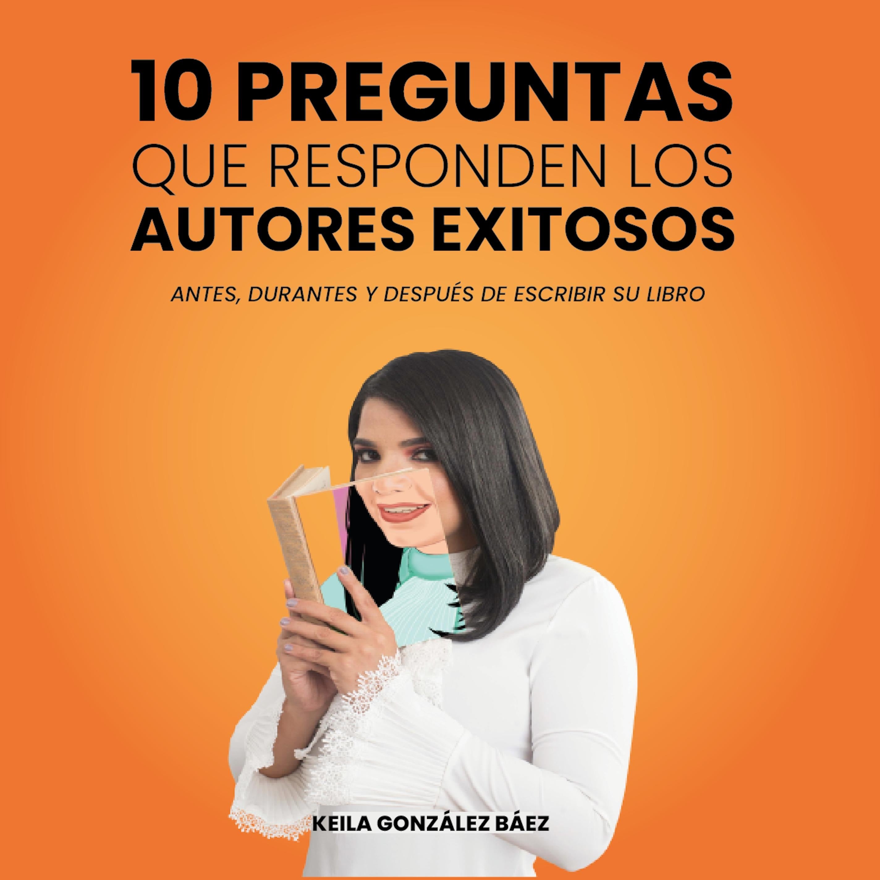10 preguntas que responden los autores exitosos