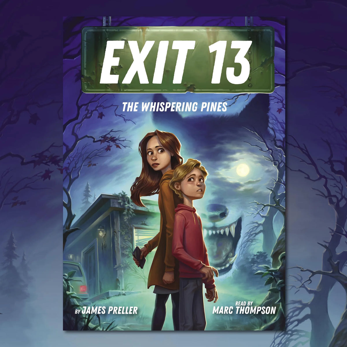 The Whispering Pines (EXIT 13, Book 1)