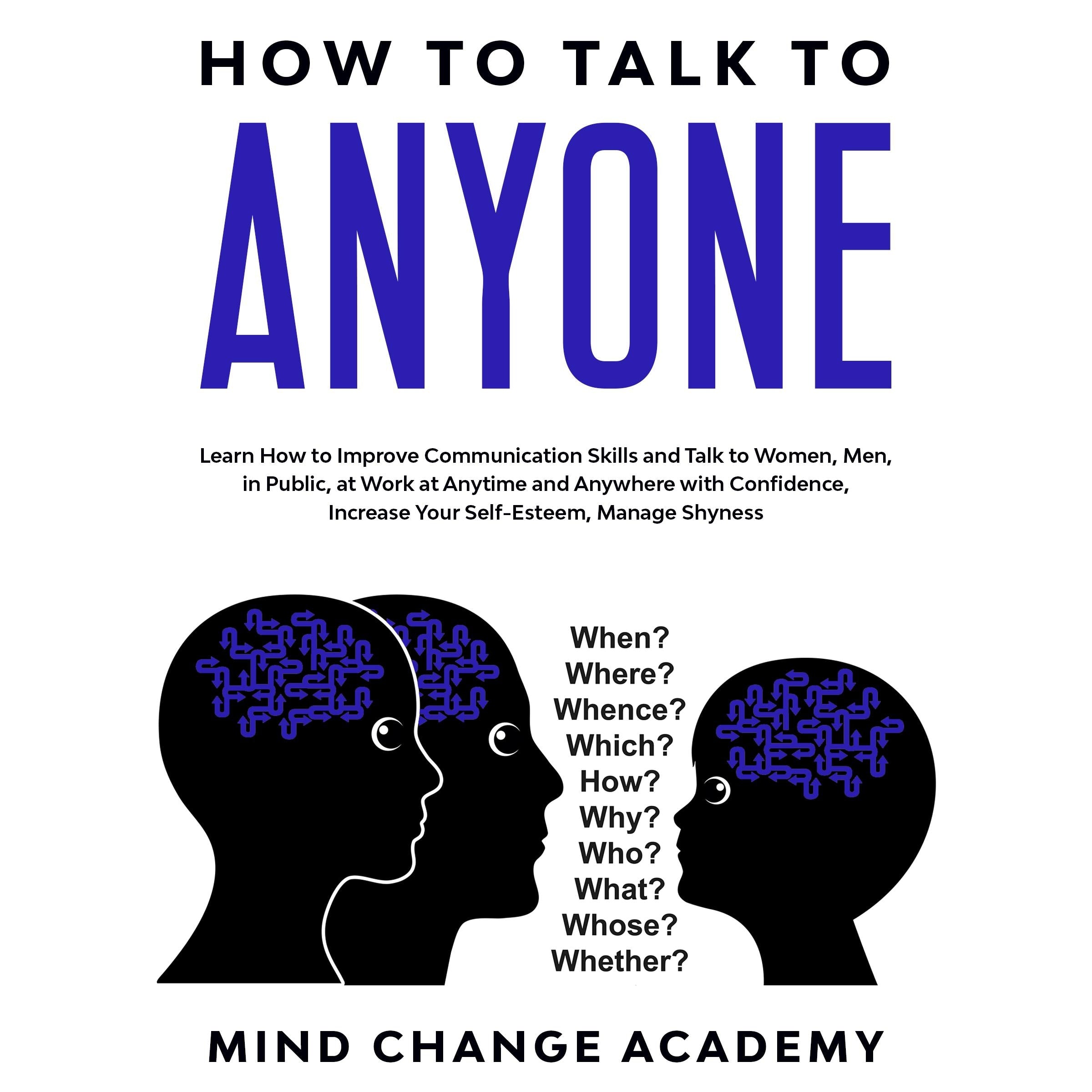 How To Talk To Anyone