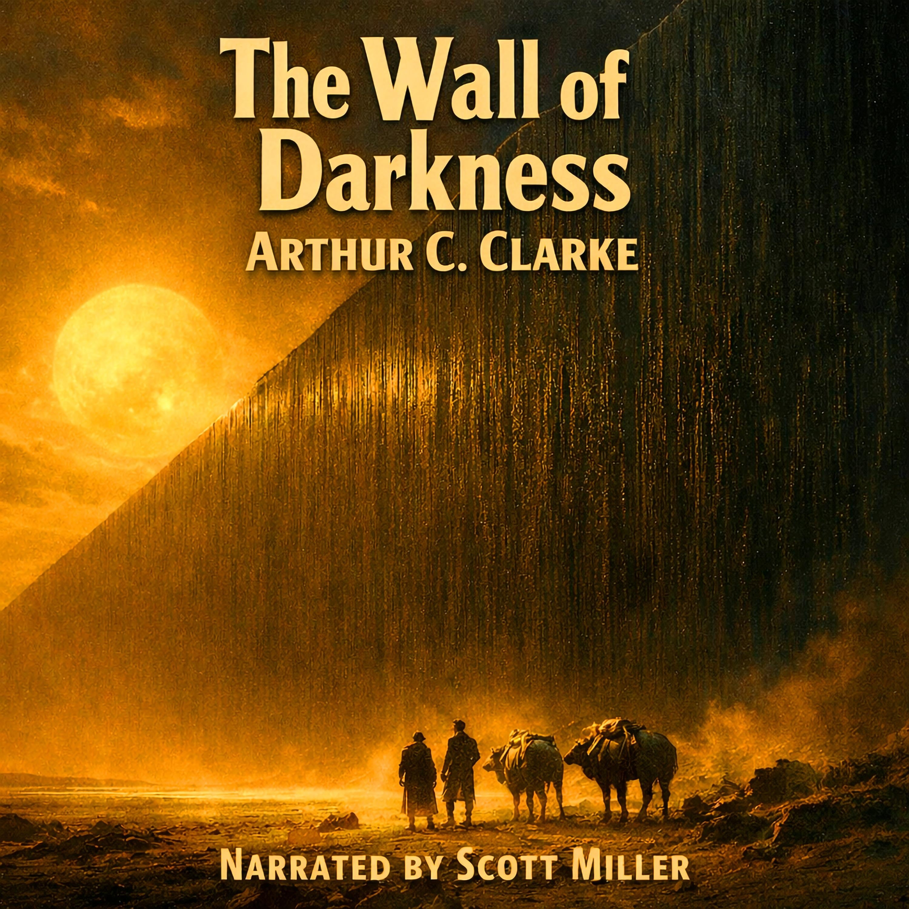 The Wall Of Darkness