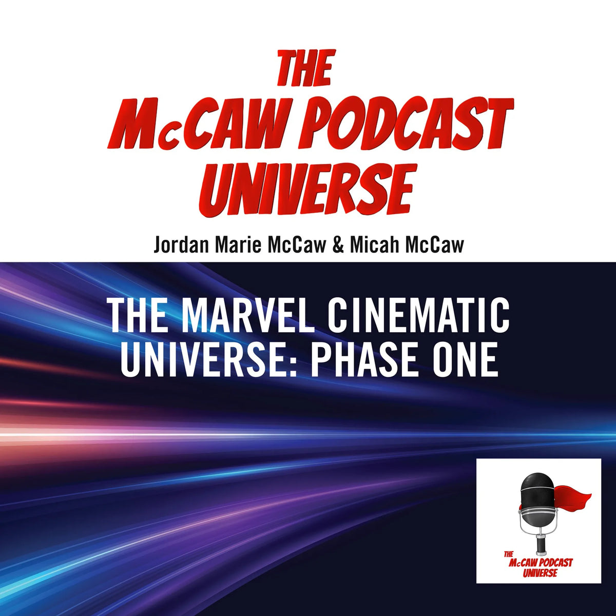 The McCaw Podcast Universe
