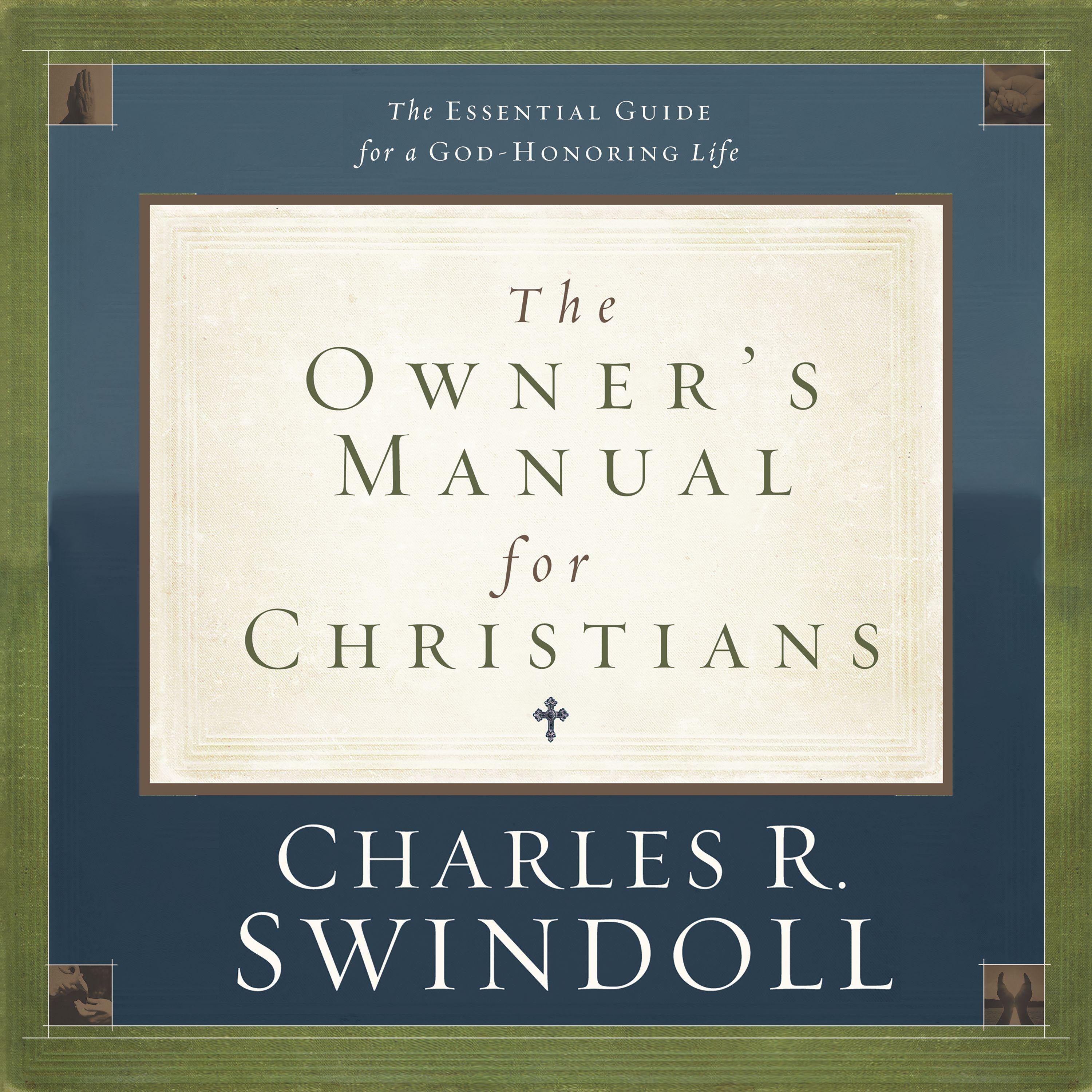 The Owner's Manual for Christians