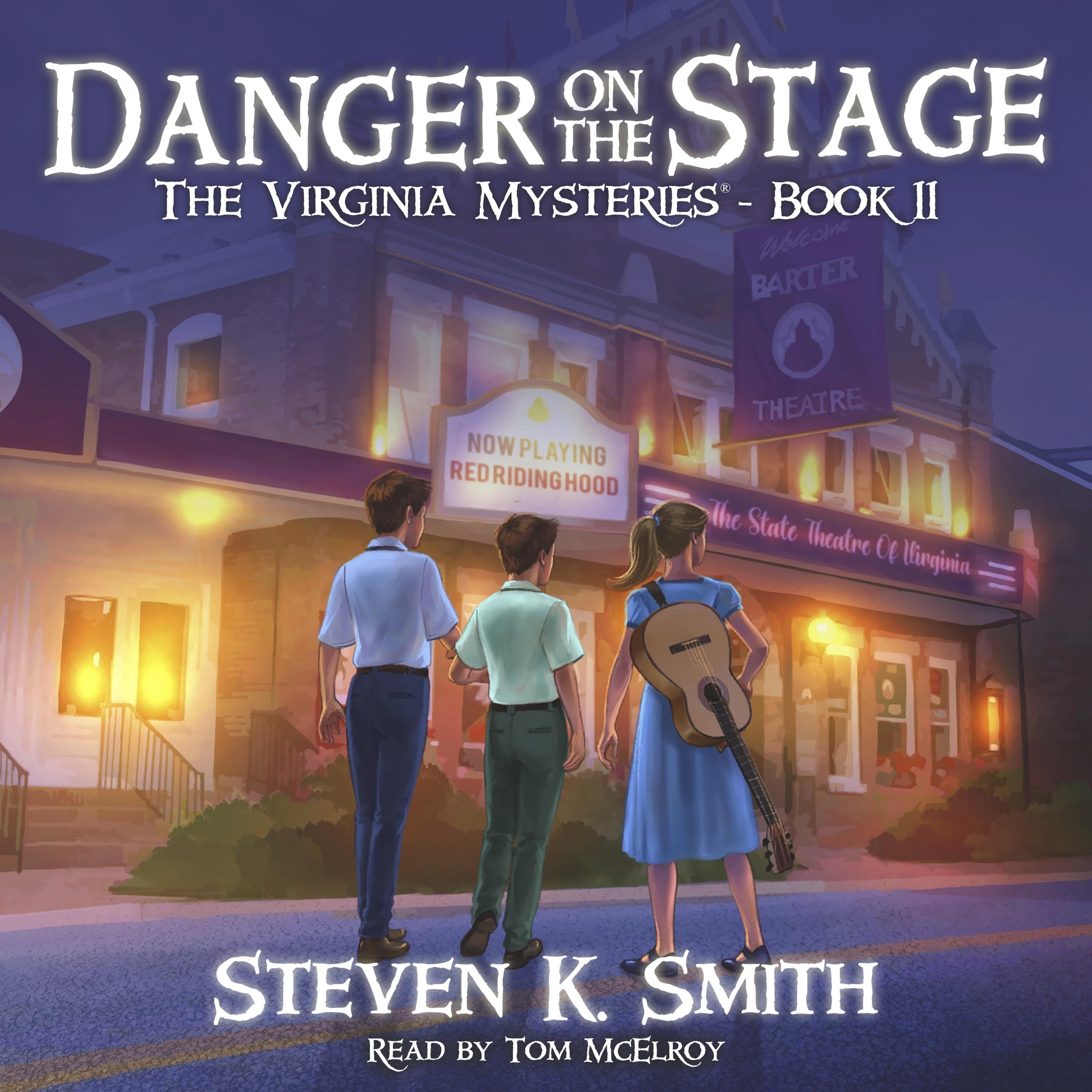 Danger on the Stage