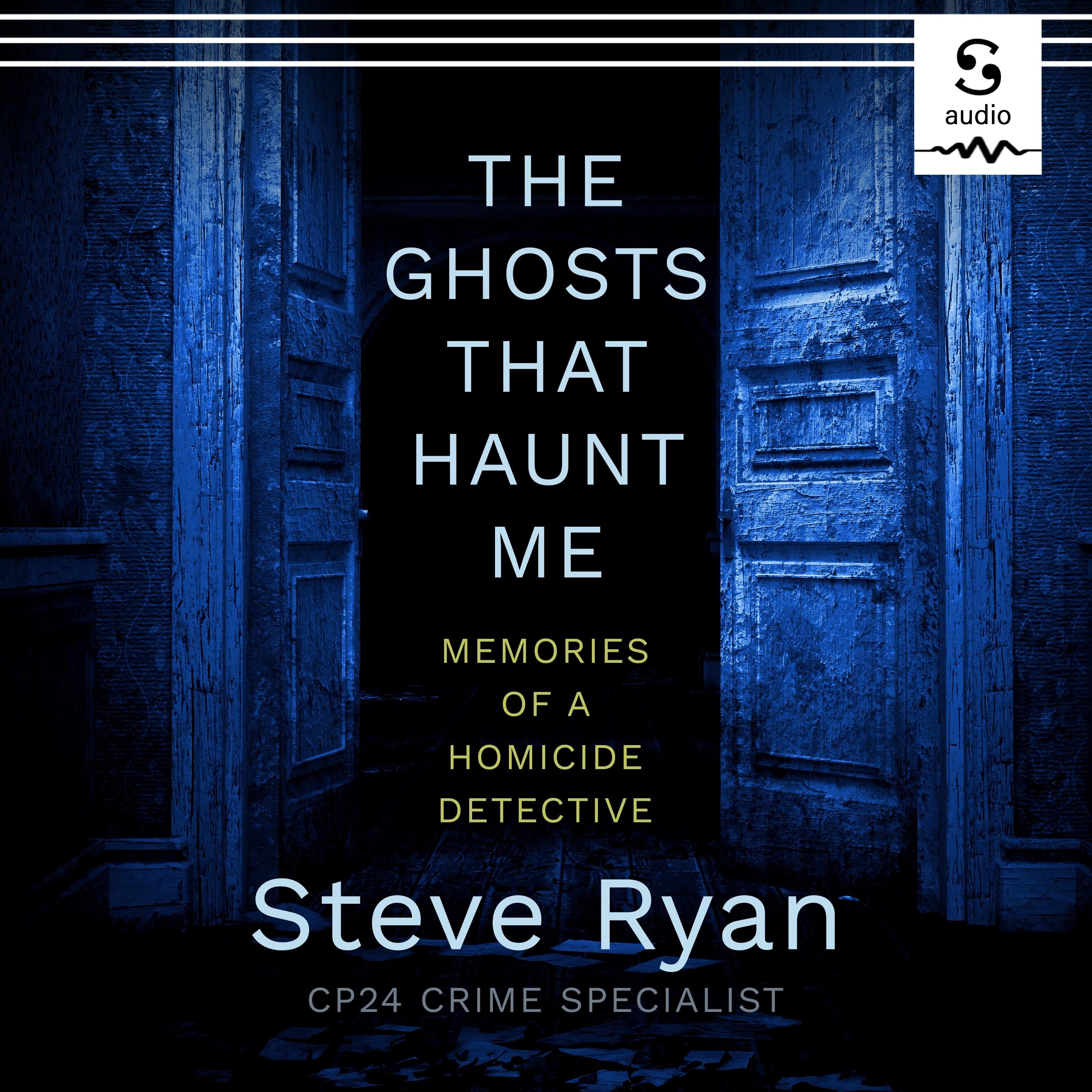 The Ghosts That Haunt Me