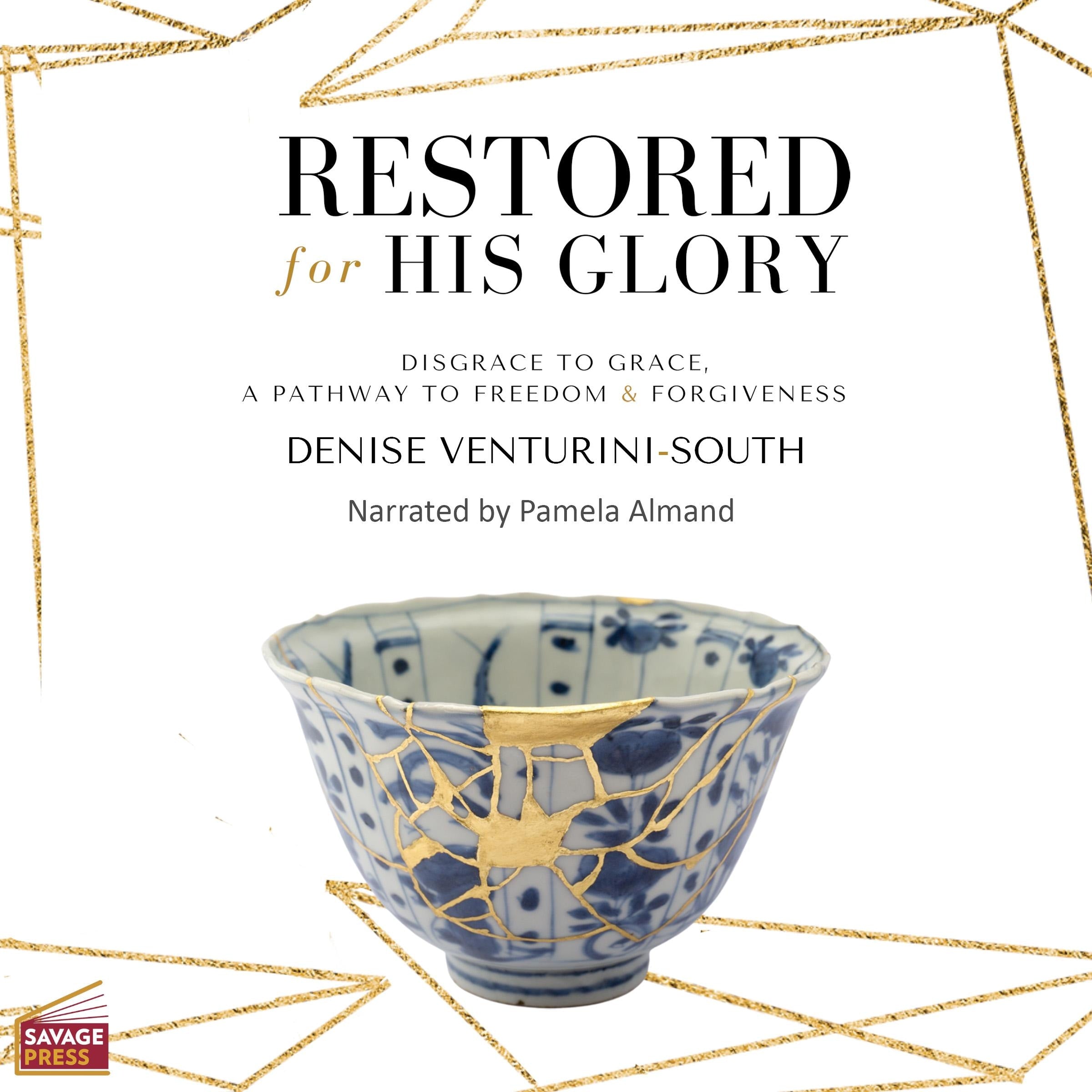 Restored for His Glory