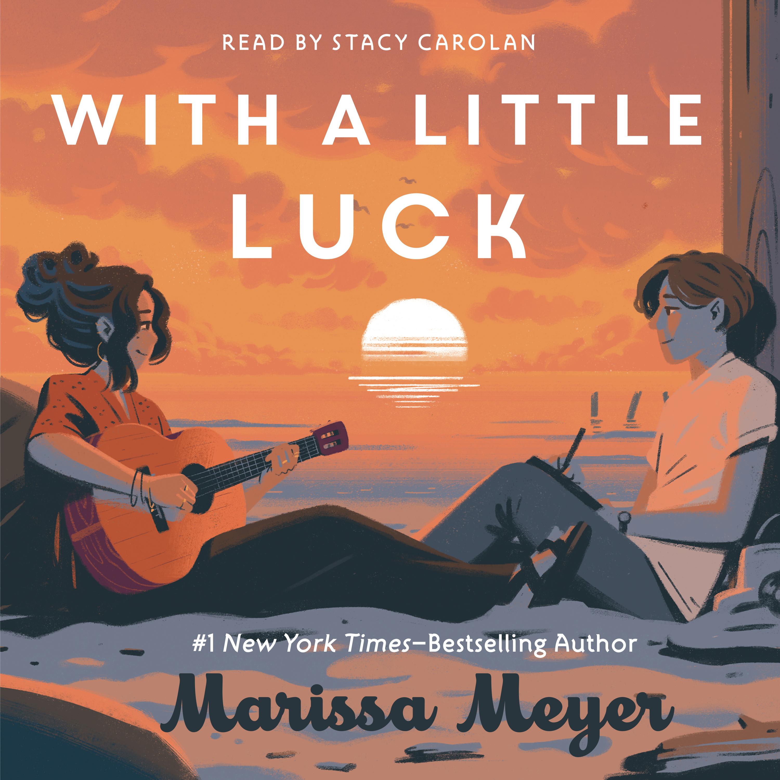 With a Little Luck