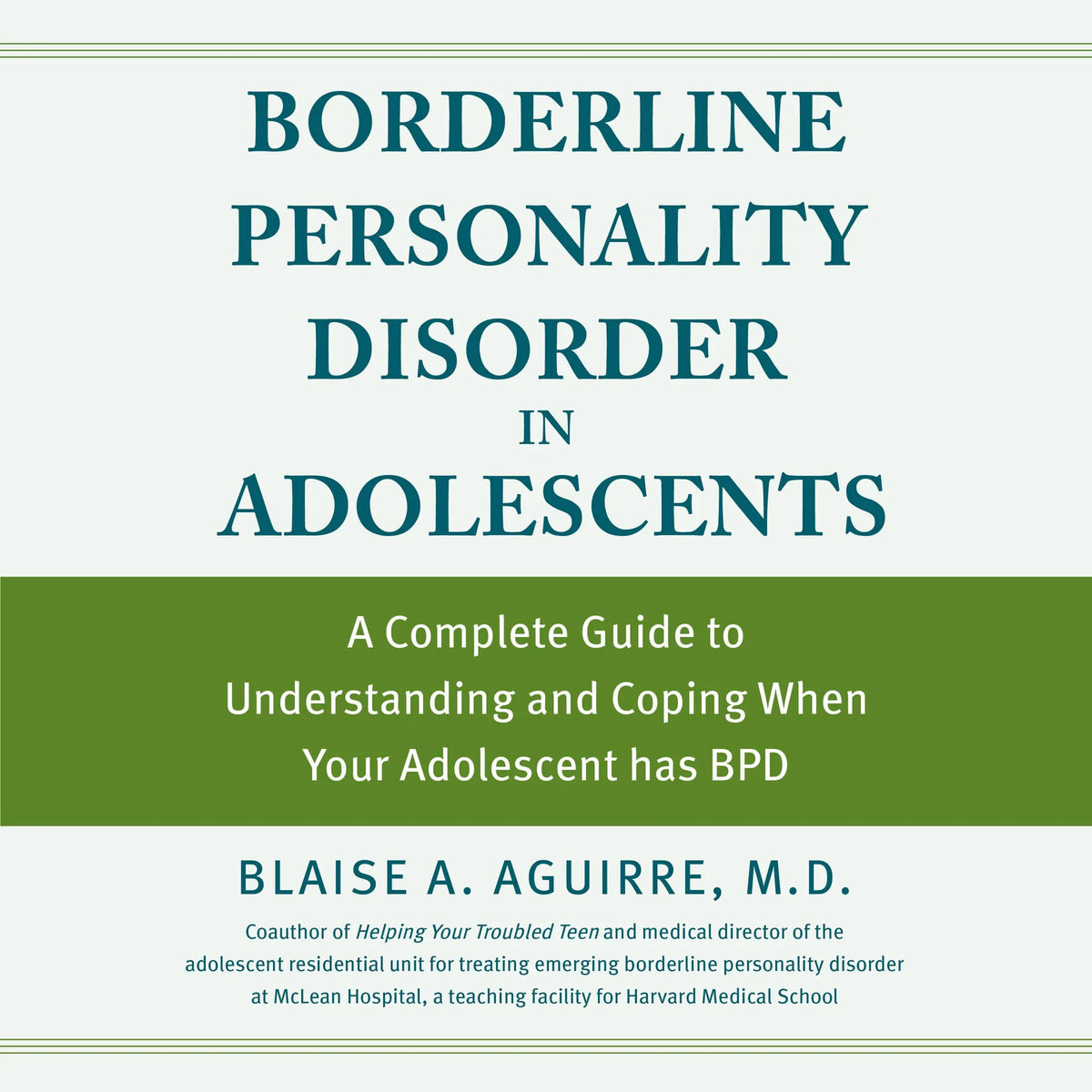 Borderline Personality Disorder in Adolescents