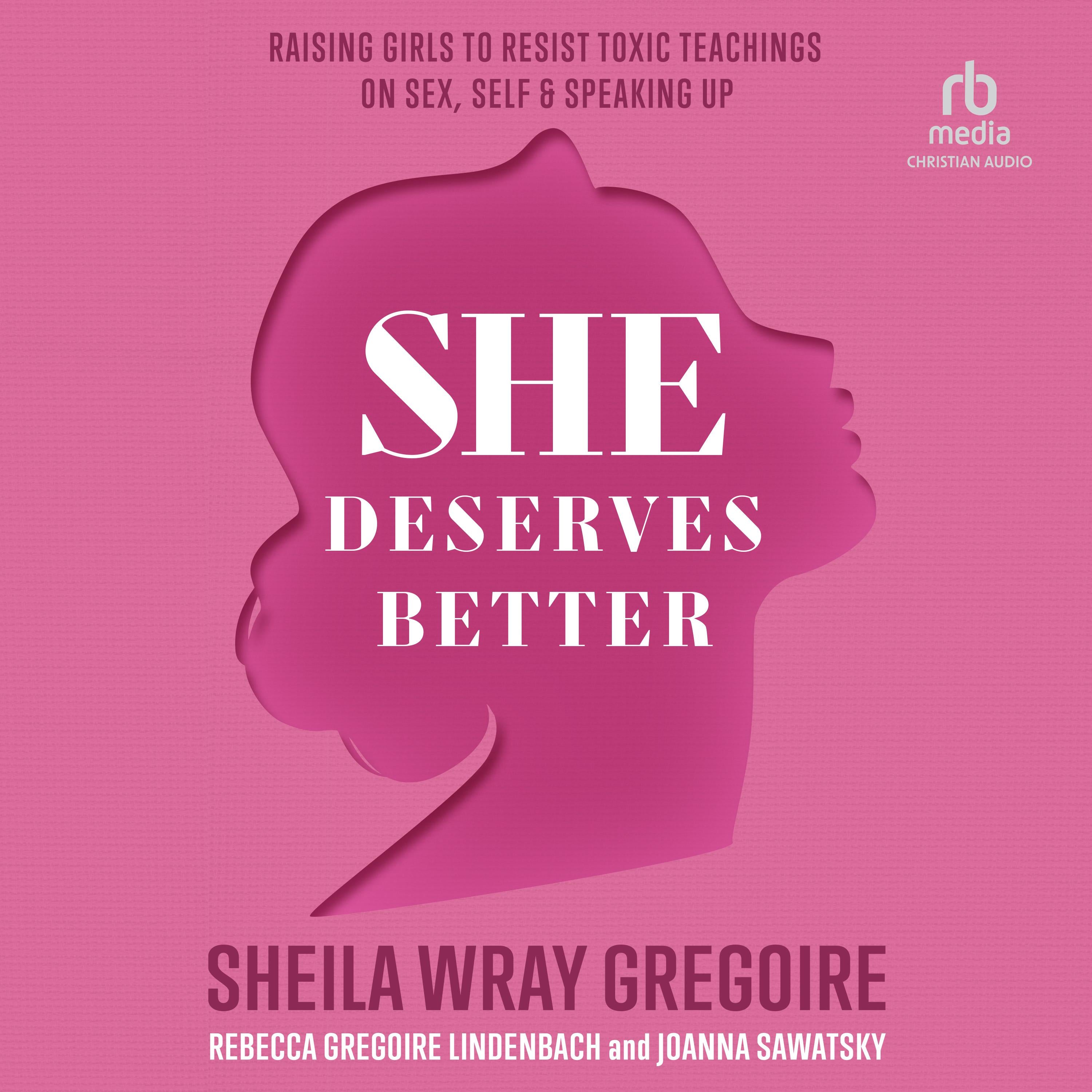 She Deserves Better