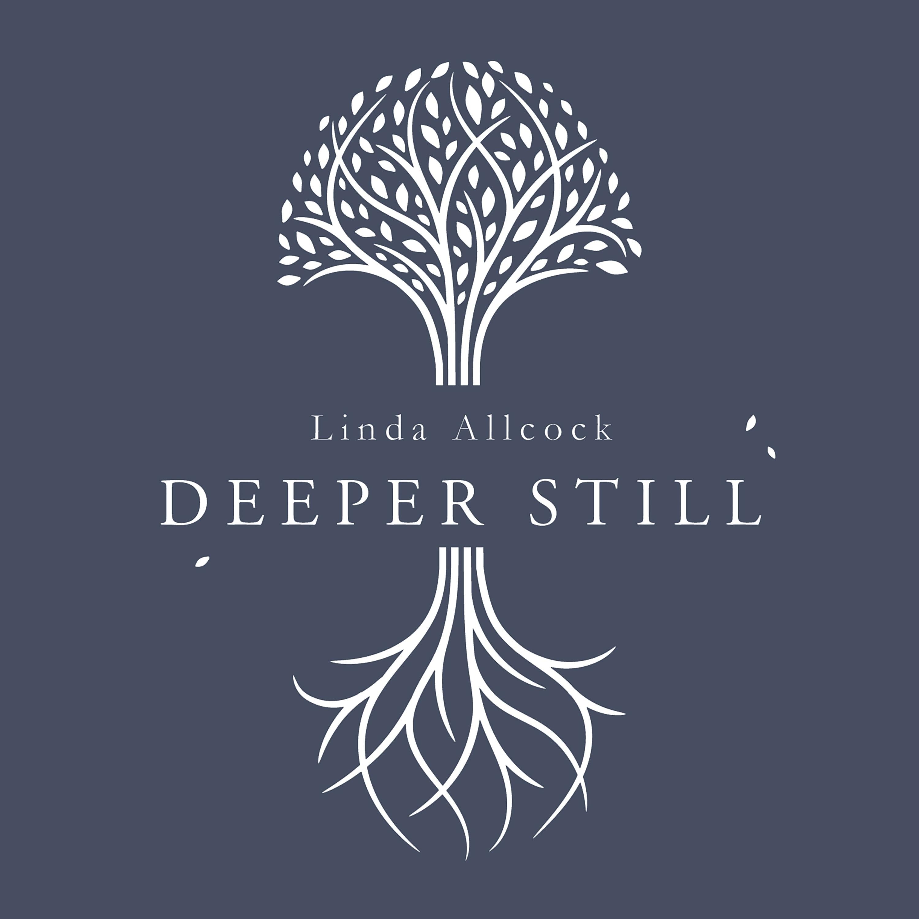 Deeper Still