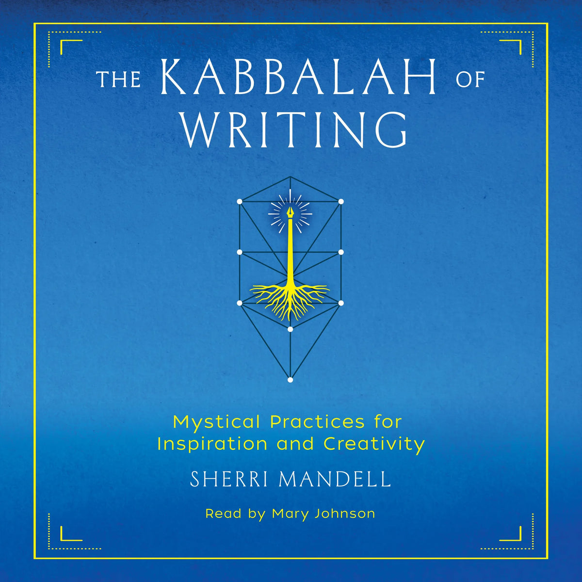 The Kabbalah of Writing