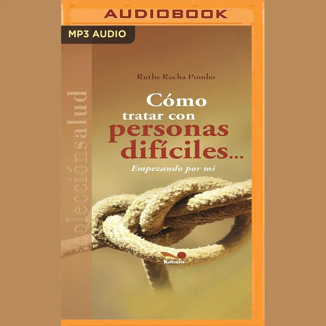 Cómo tratar con personas difíciles