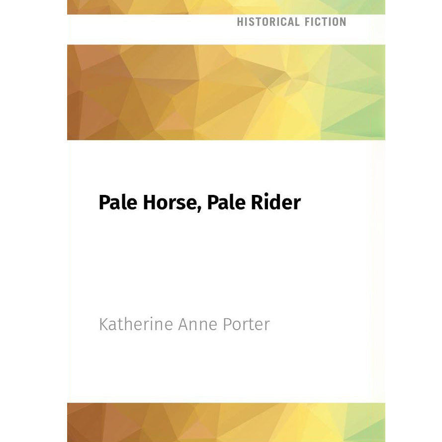Pale Horse, Pale Rider