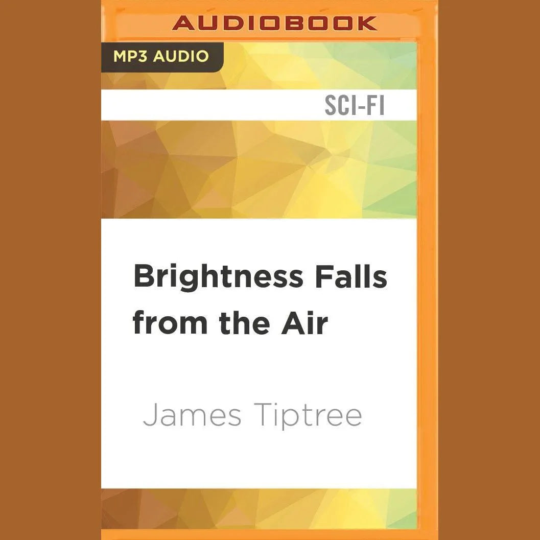Brightness Falls from the Air
