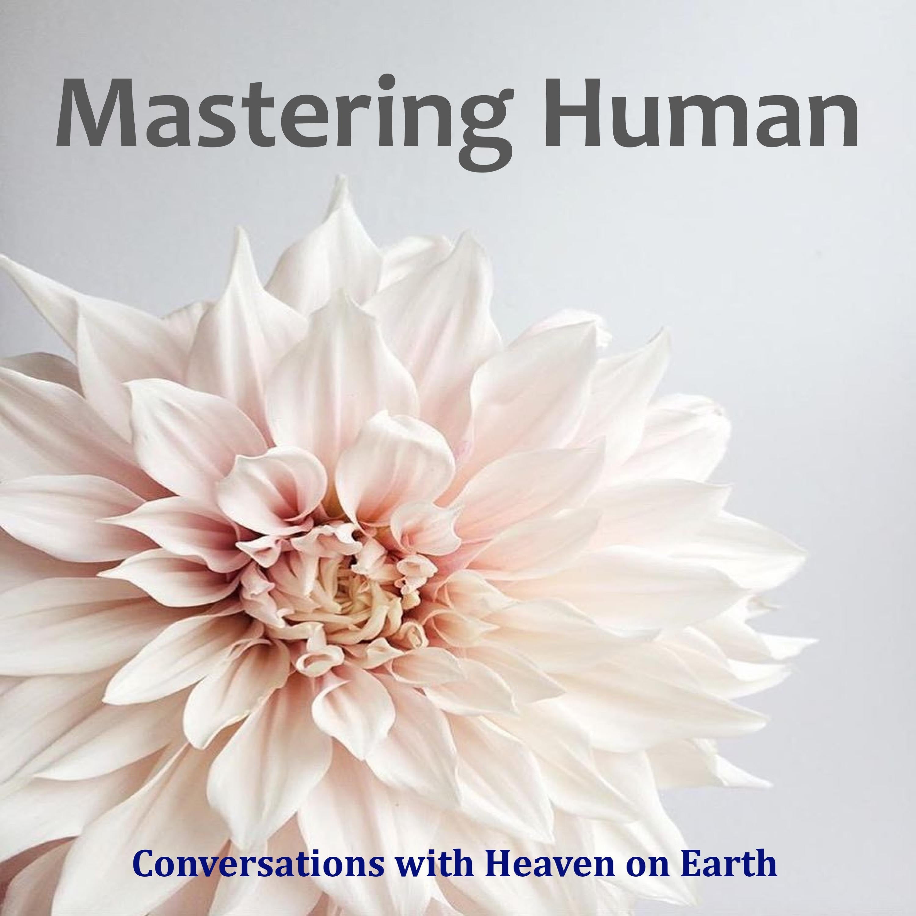 Mastering Human