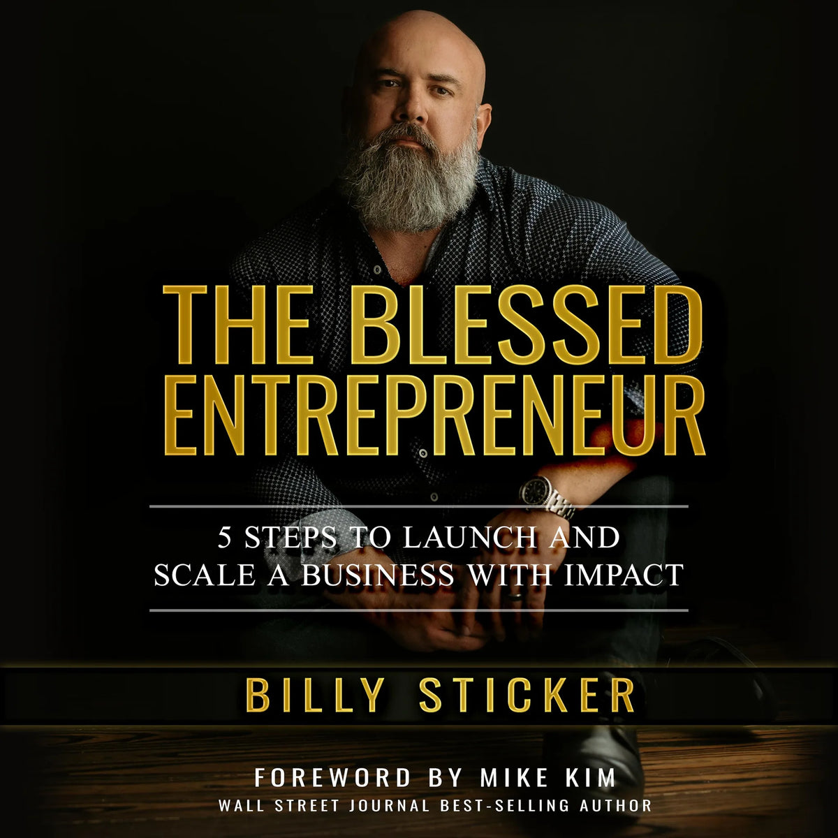 The Blessed Entrepreneur