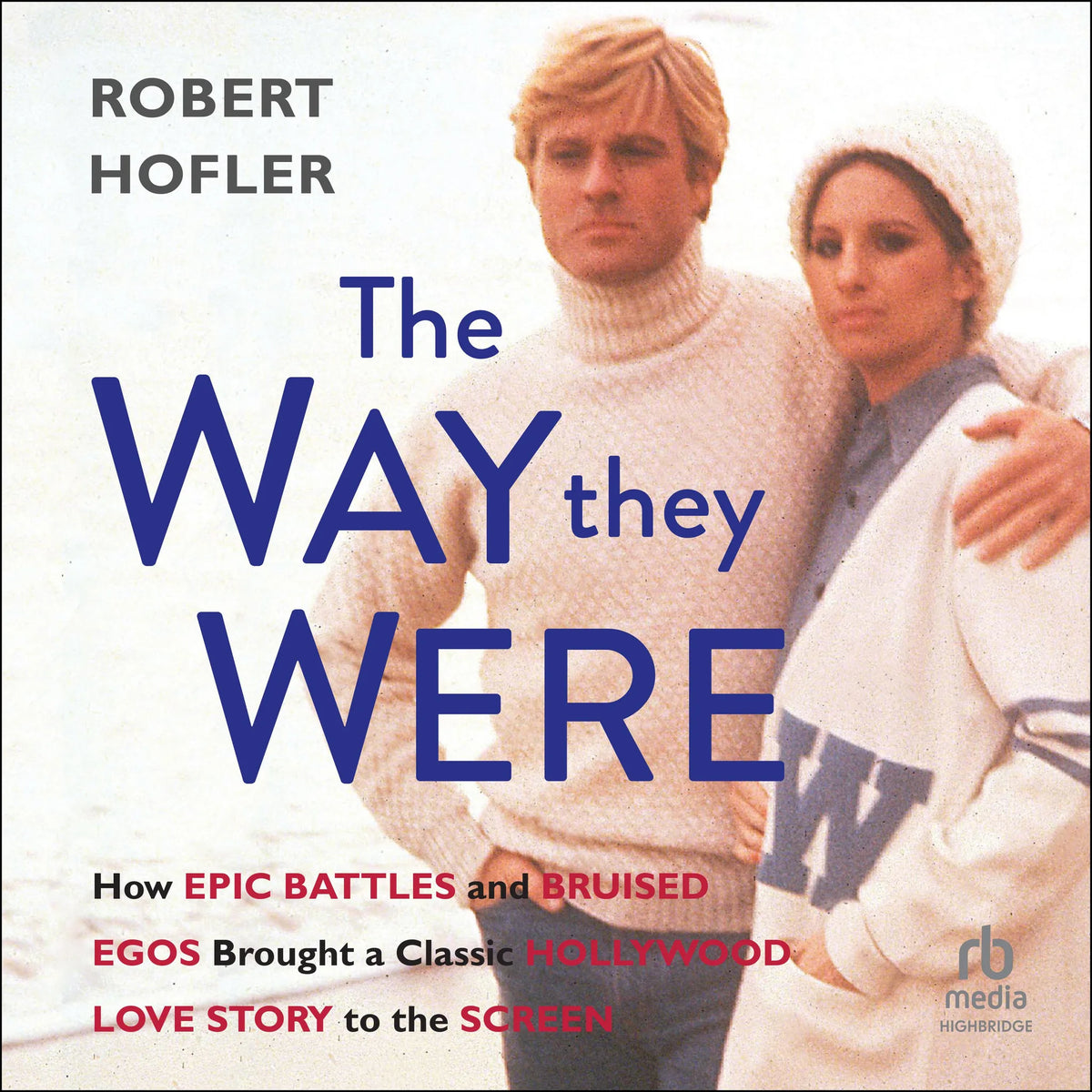 The Way They Were