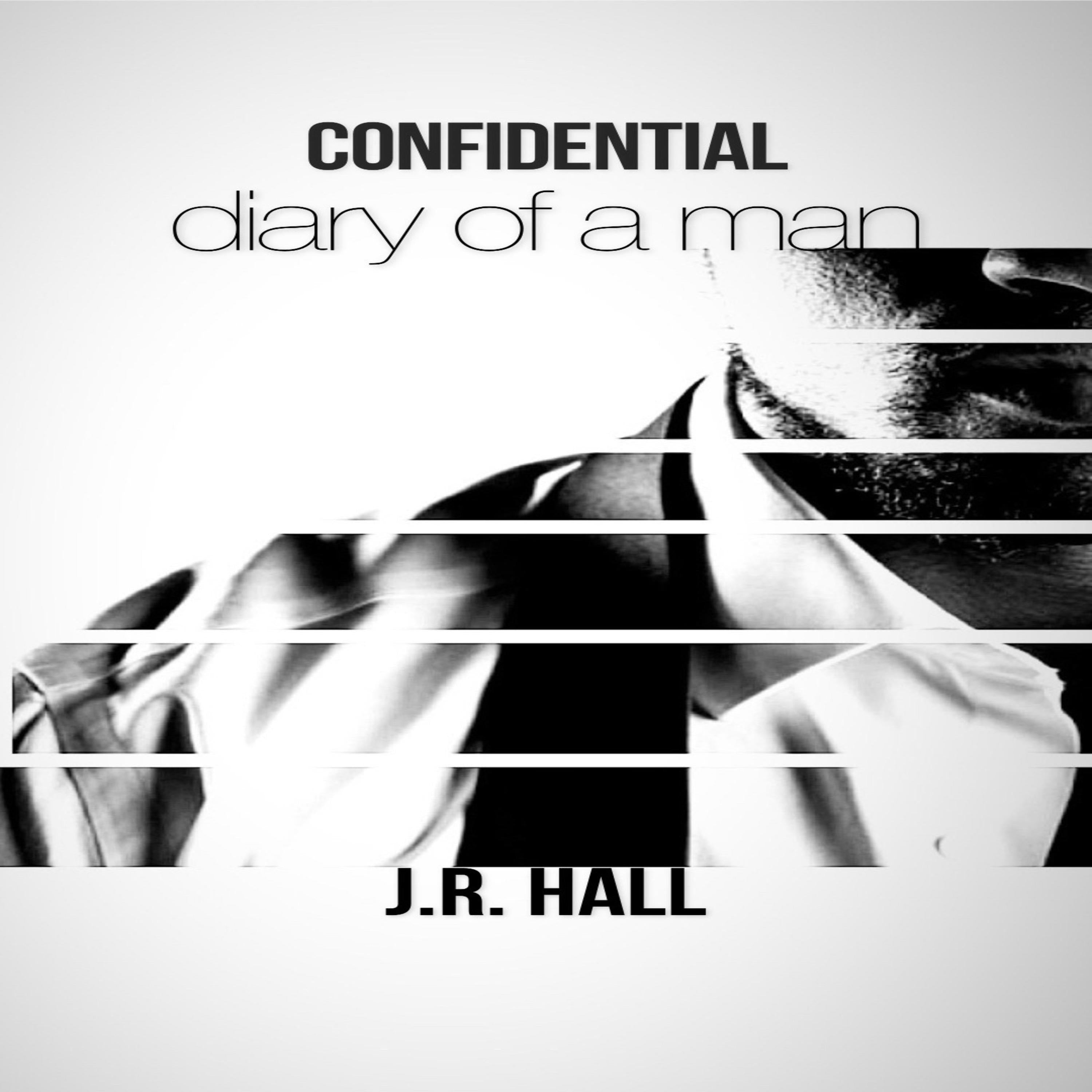 Confidential: Diary Of A Man