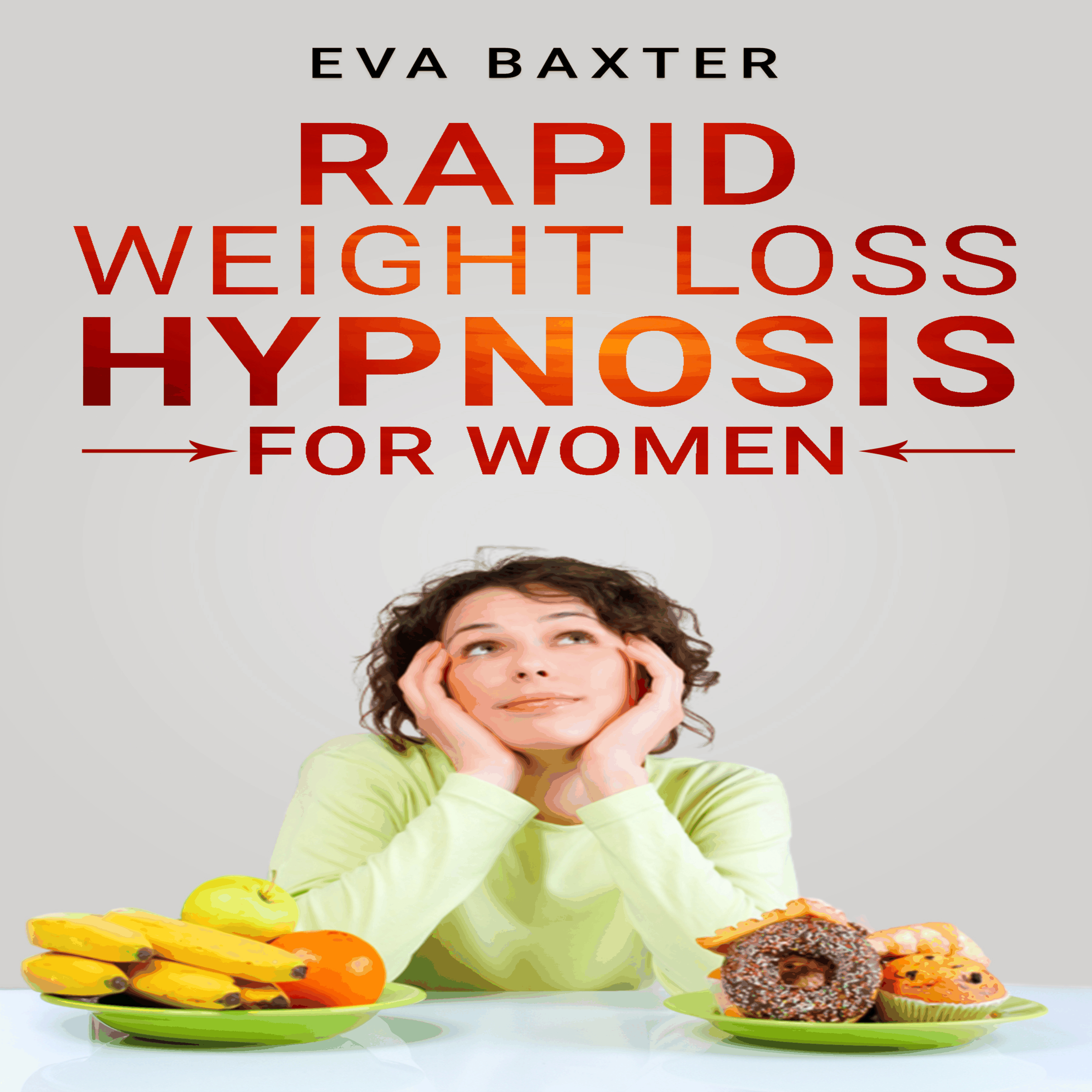Rapid Weight Loss Hypnosis for Women