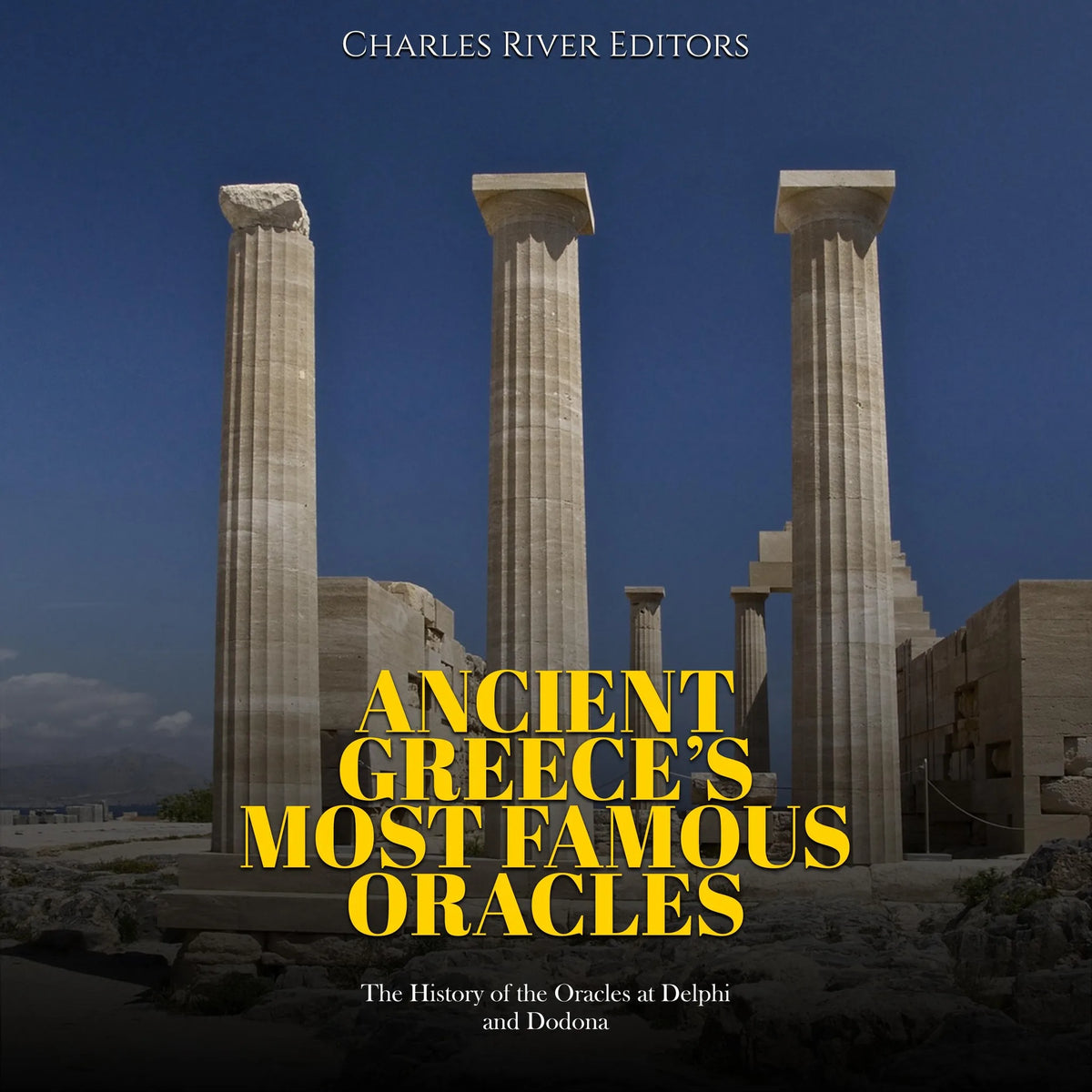 Ancient Greece’s Most Famous Oracles: The History of the Oracles at Delphi and Dodona