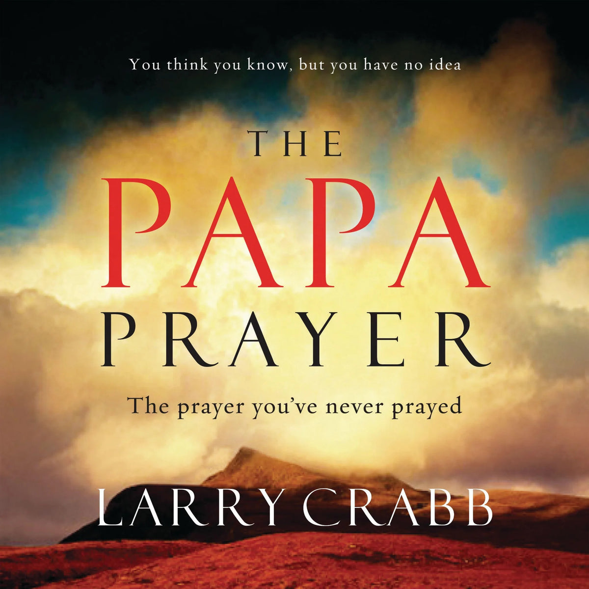 The Papa Prayer
