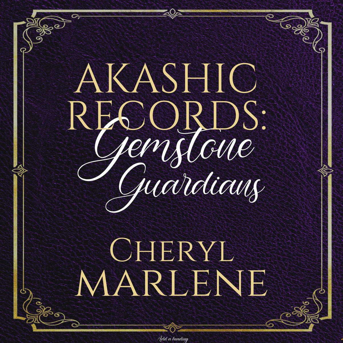 Akashic Records: Gemstone Guardians