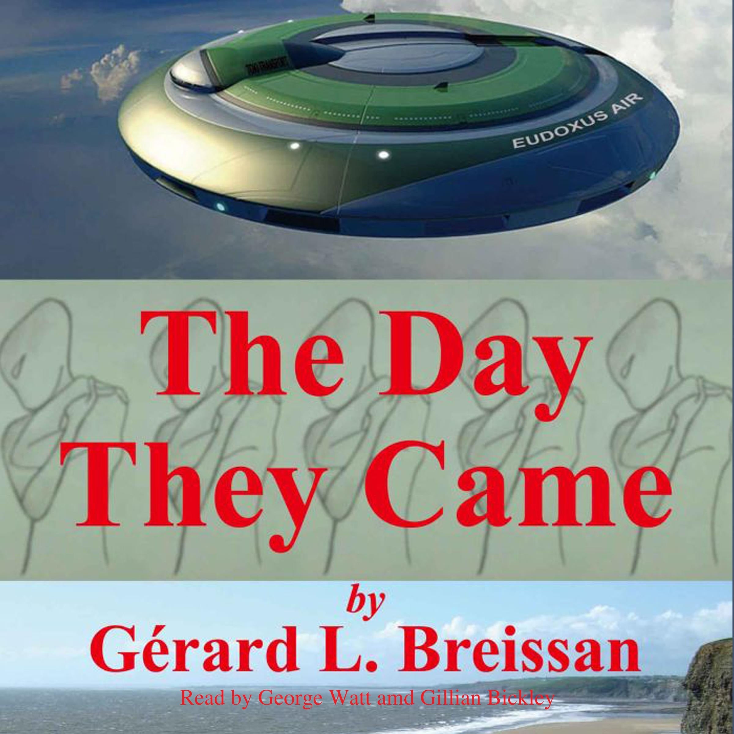 The Day They Came