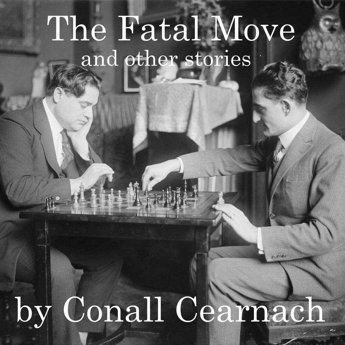 The Fatal Move