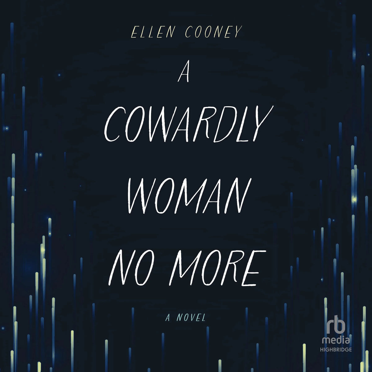 A Cowardly Woman No More