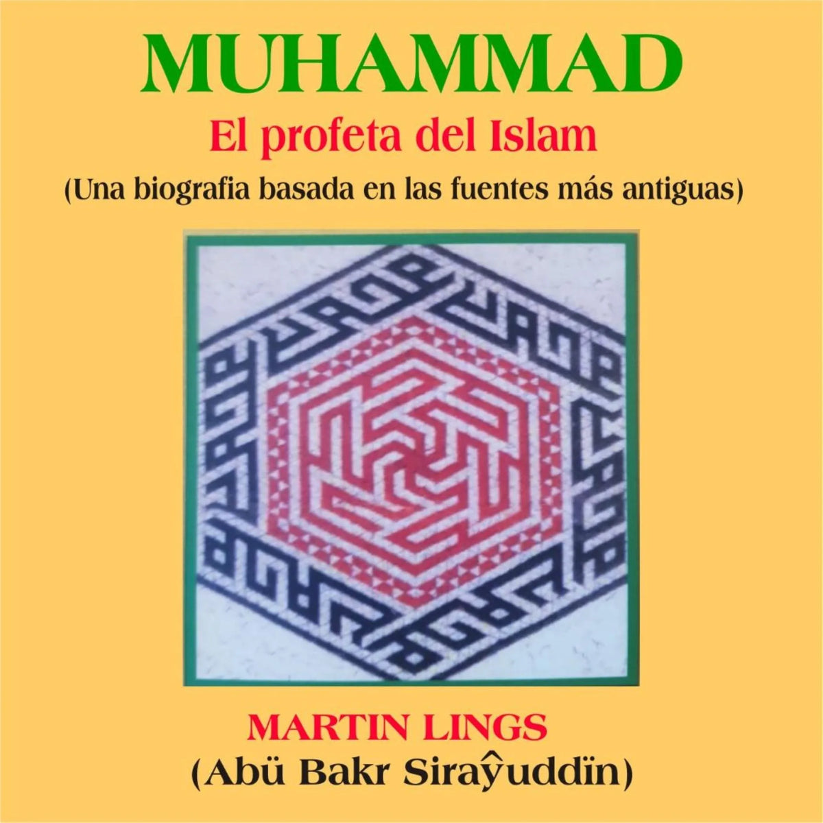 Muhammad "El profeta del Islam"
