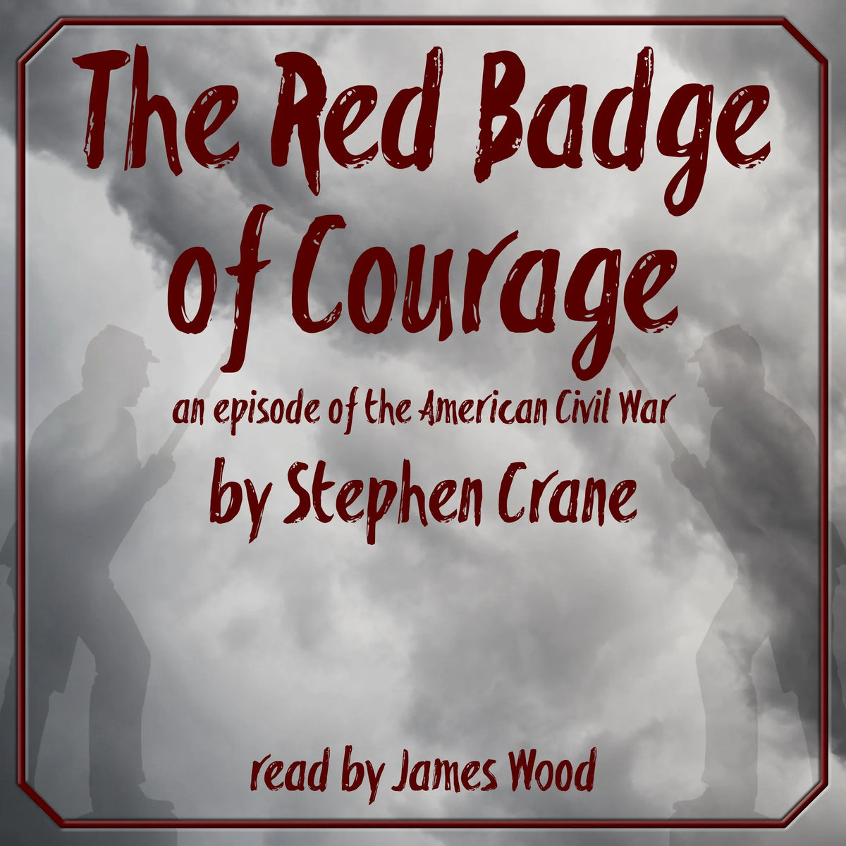 The Red Badge of Courage