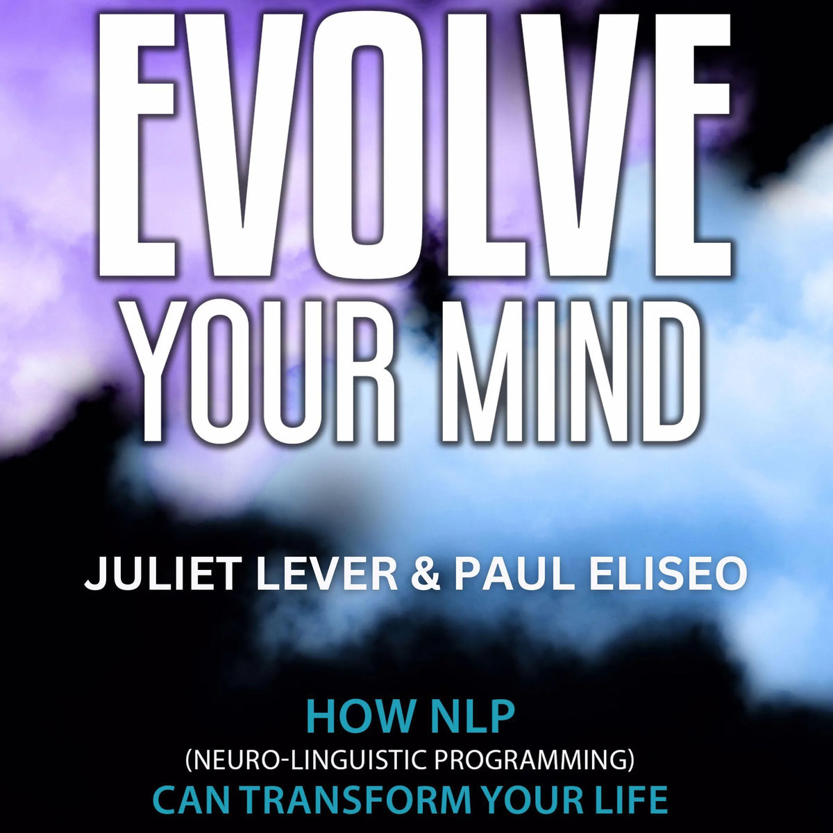 Evolve Your Mind