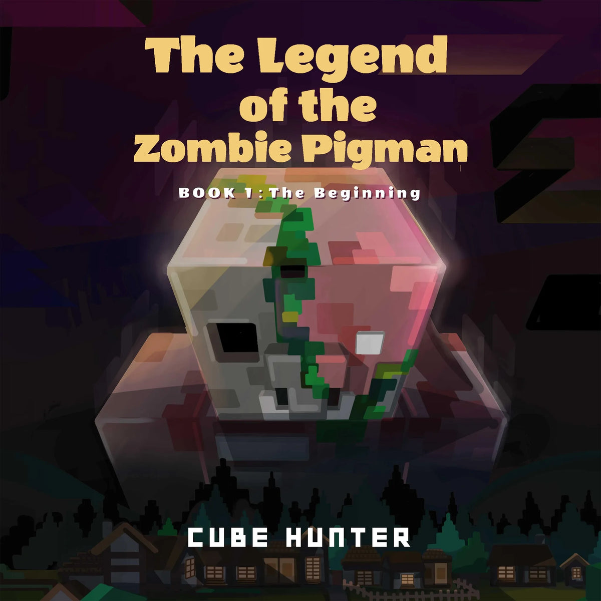 The Legend of the Zombie Pigman Book 1