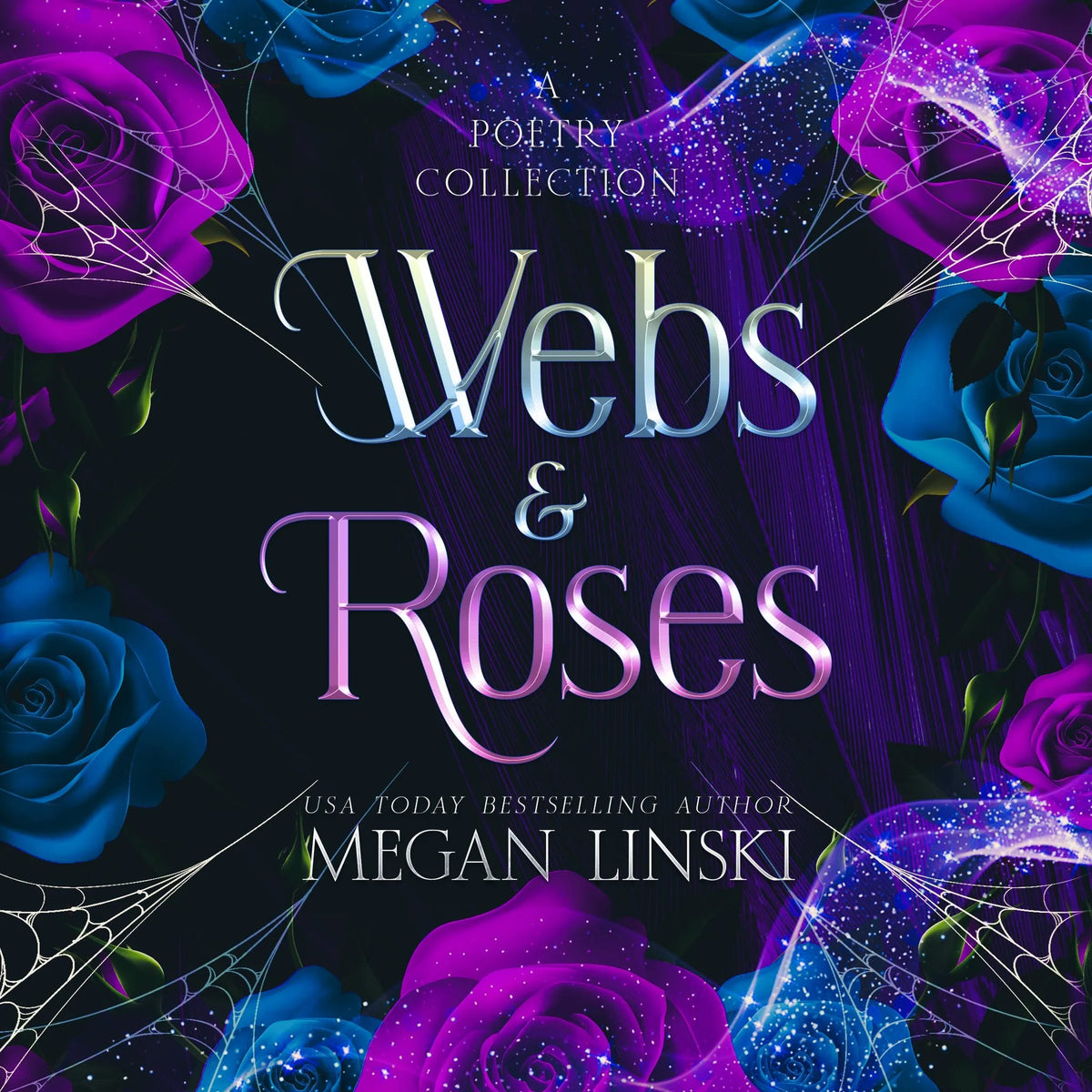 Webs & Roses