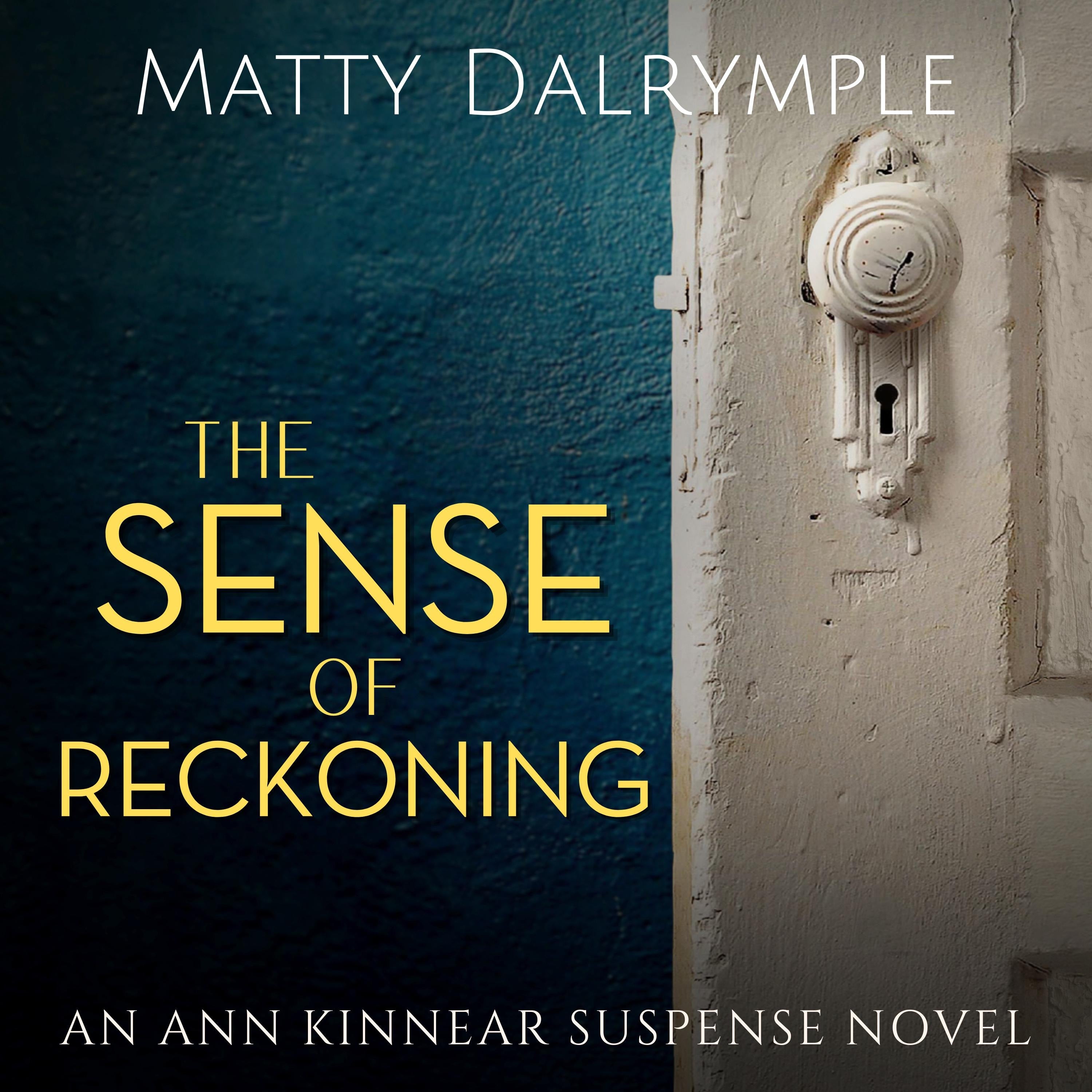 The Sense of Reckoning
