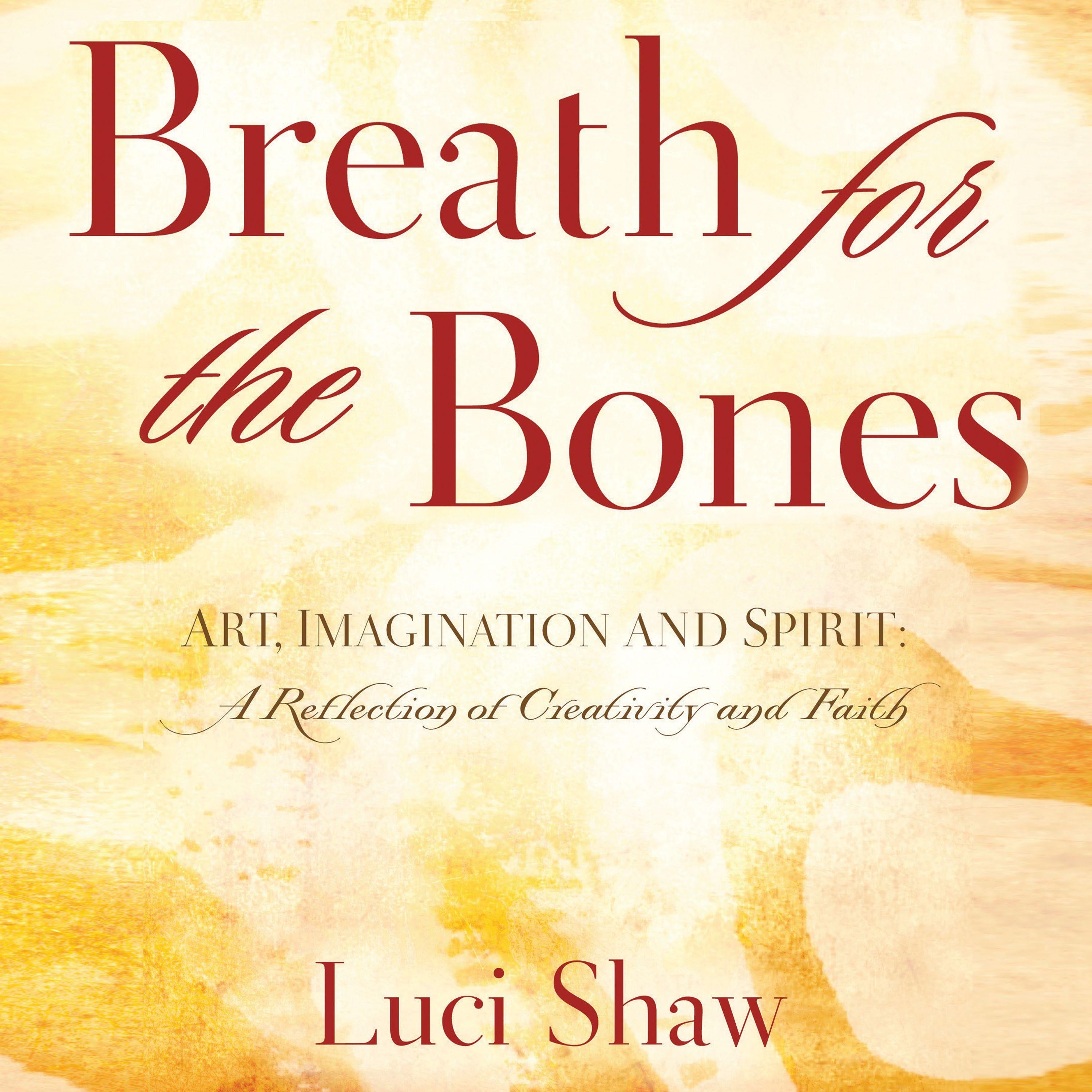 Breath for the Bones