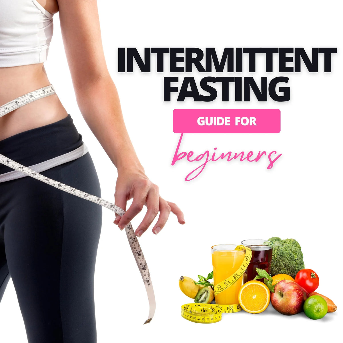 Intermittent Fasting Guide for Beginners