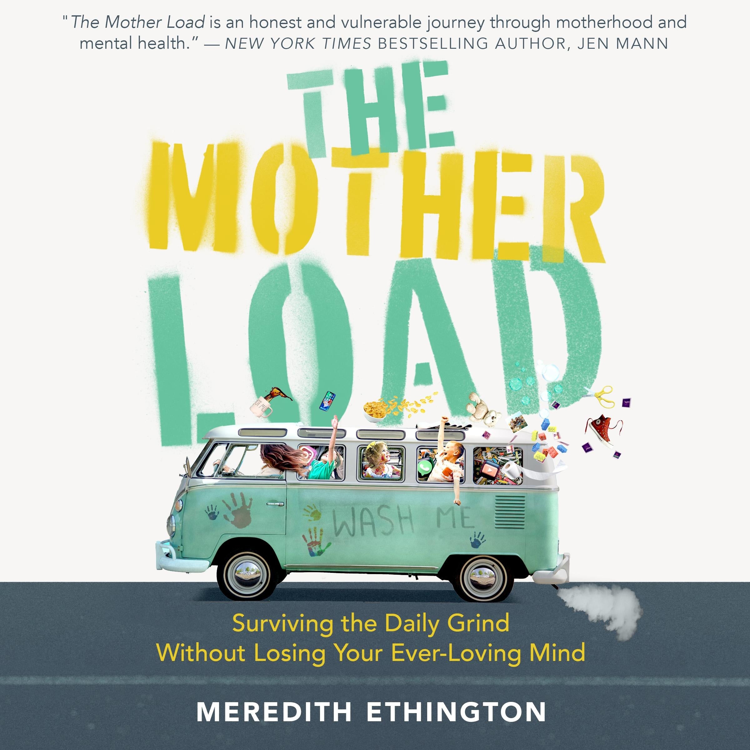The Mother Load