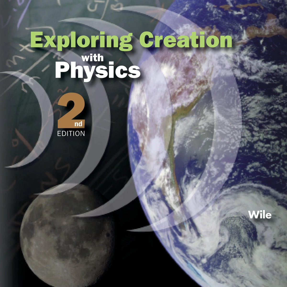 Exploring Creation With Physics, 2nd Edition
