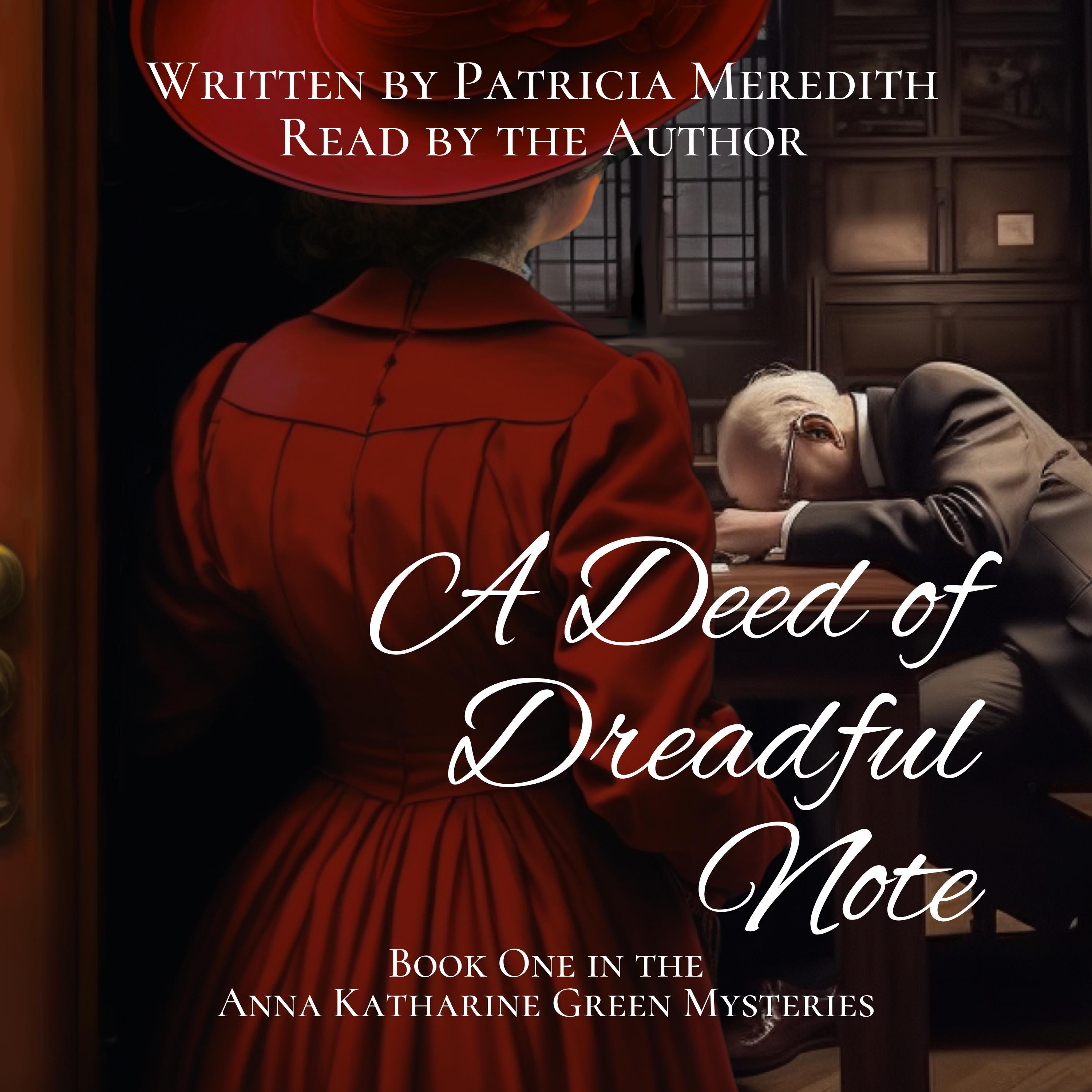 A Deed of Dreadful Note