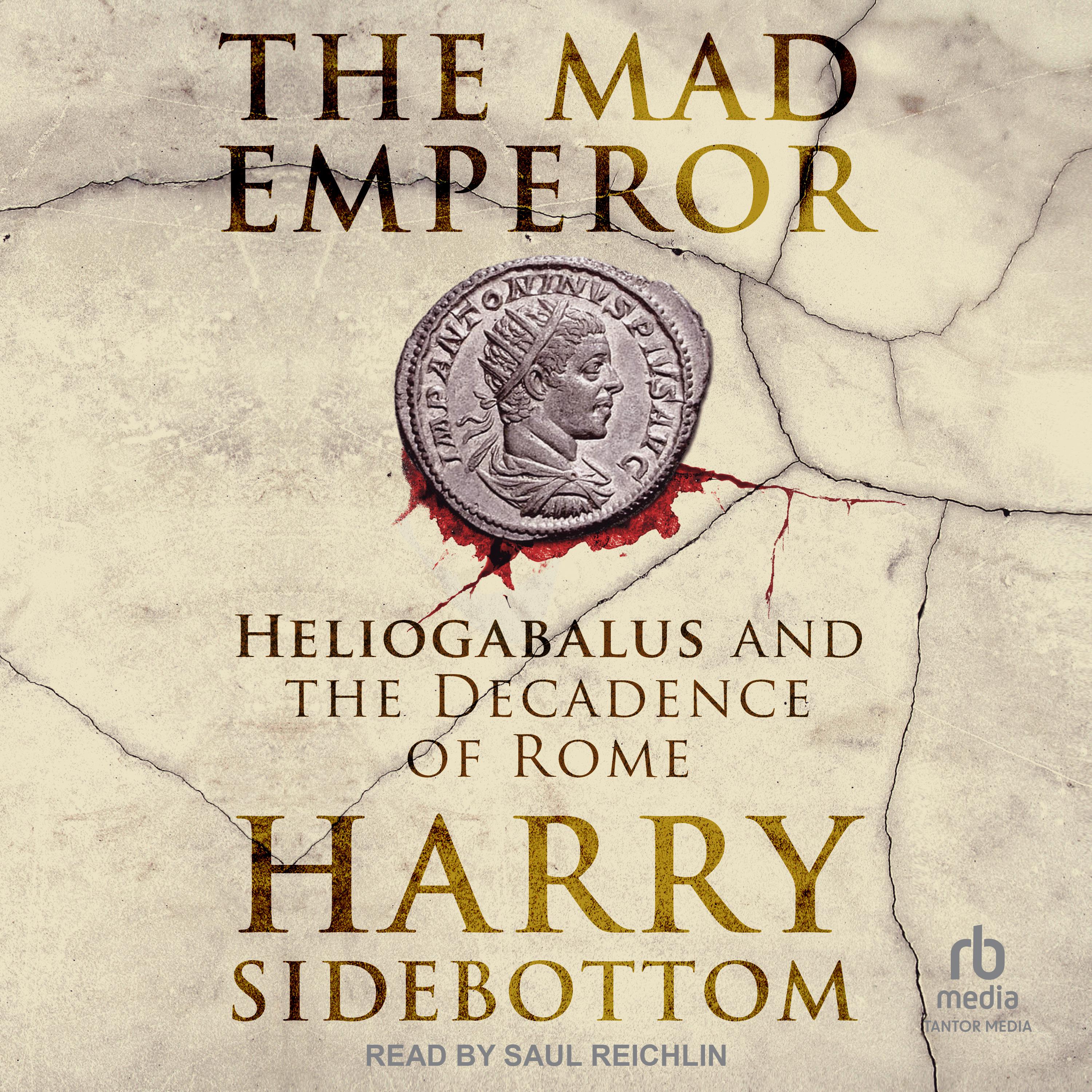 The Mad Emperor