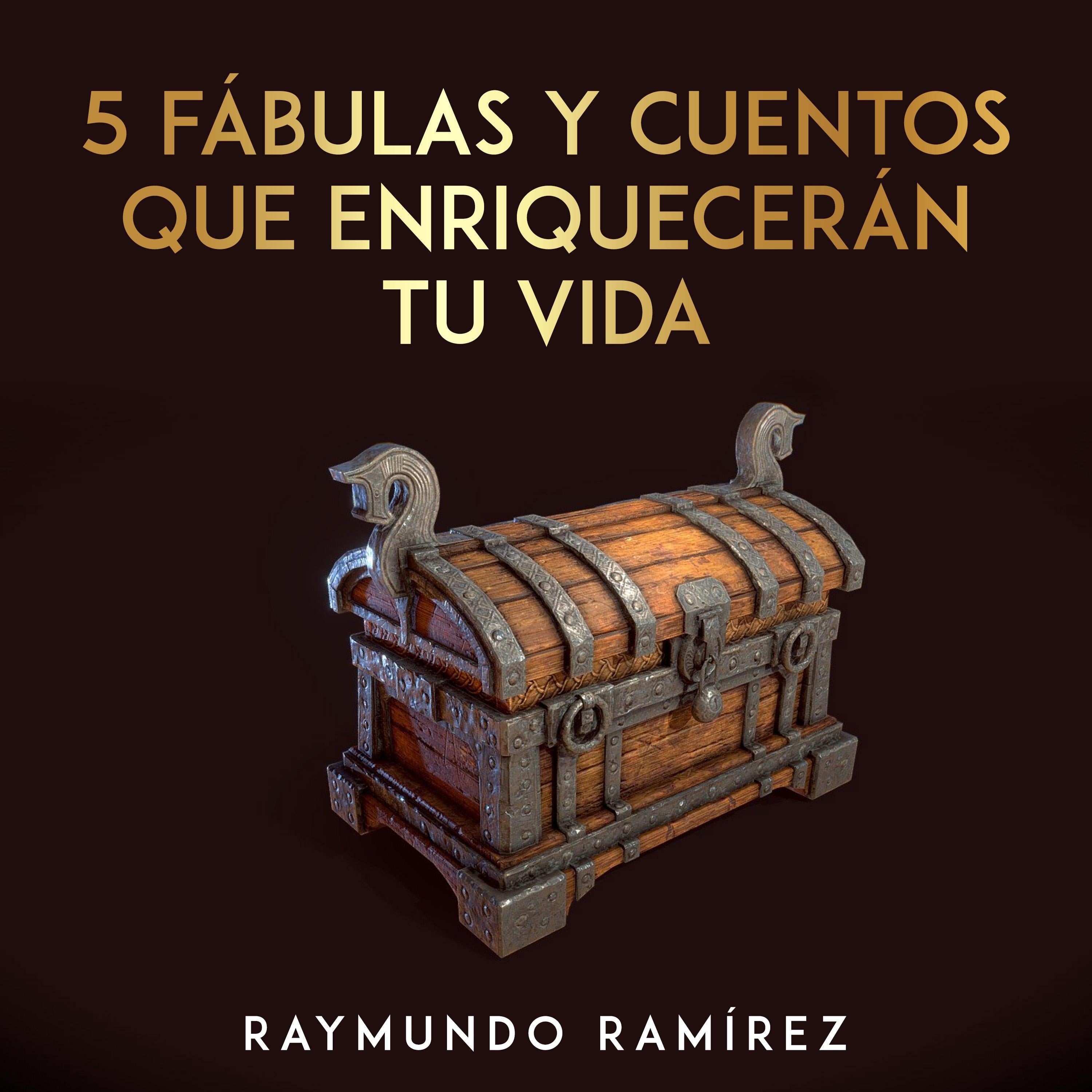 5 FÁBULAS Y CUENTOS QUE ENRIQUECERÁN TU VIDA