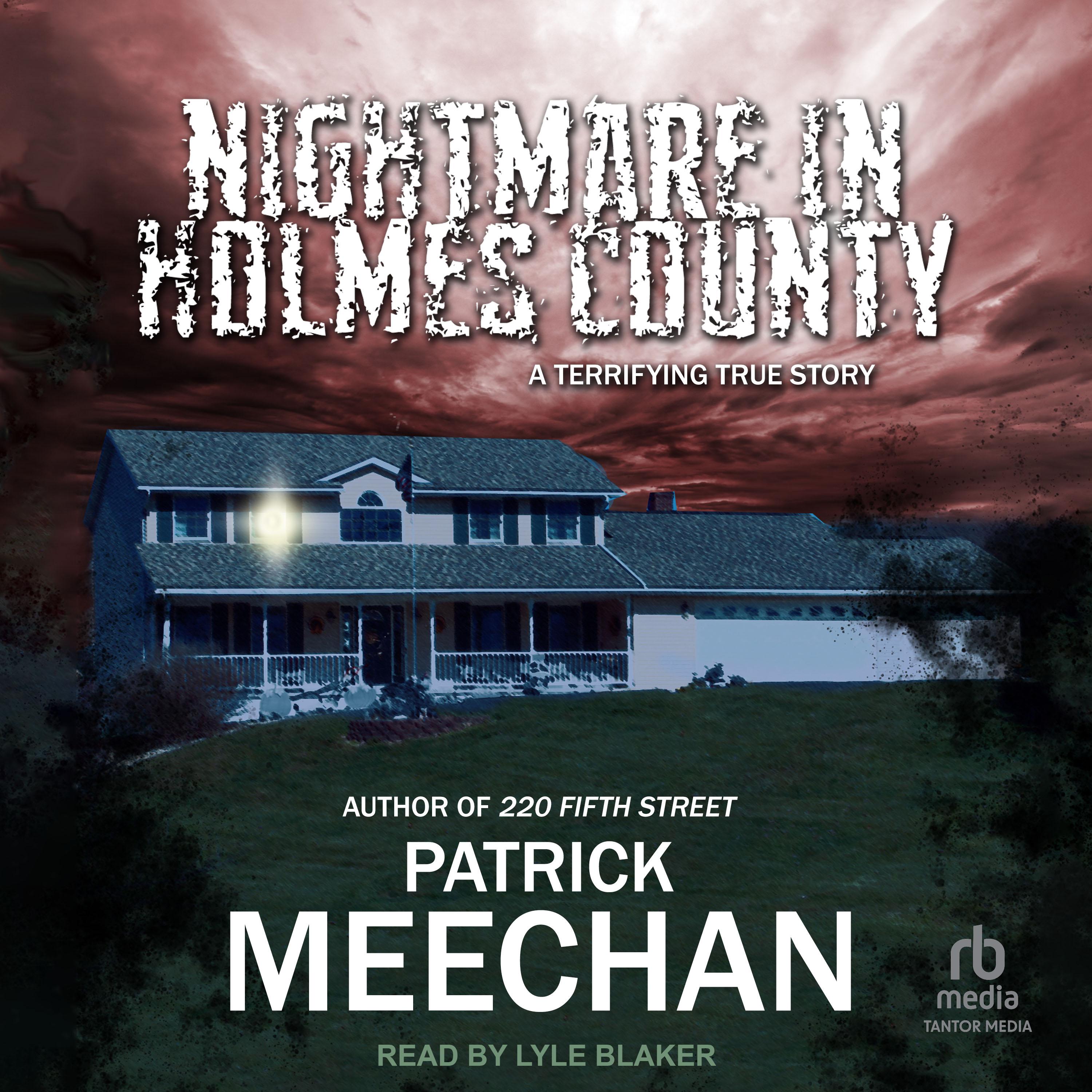 Nightmare in Holmes County