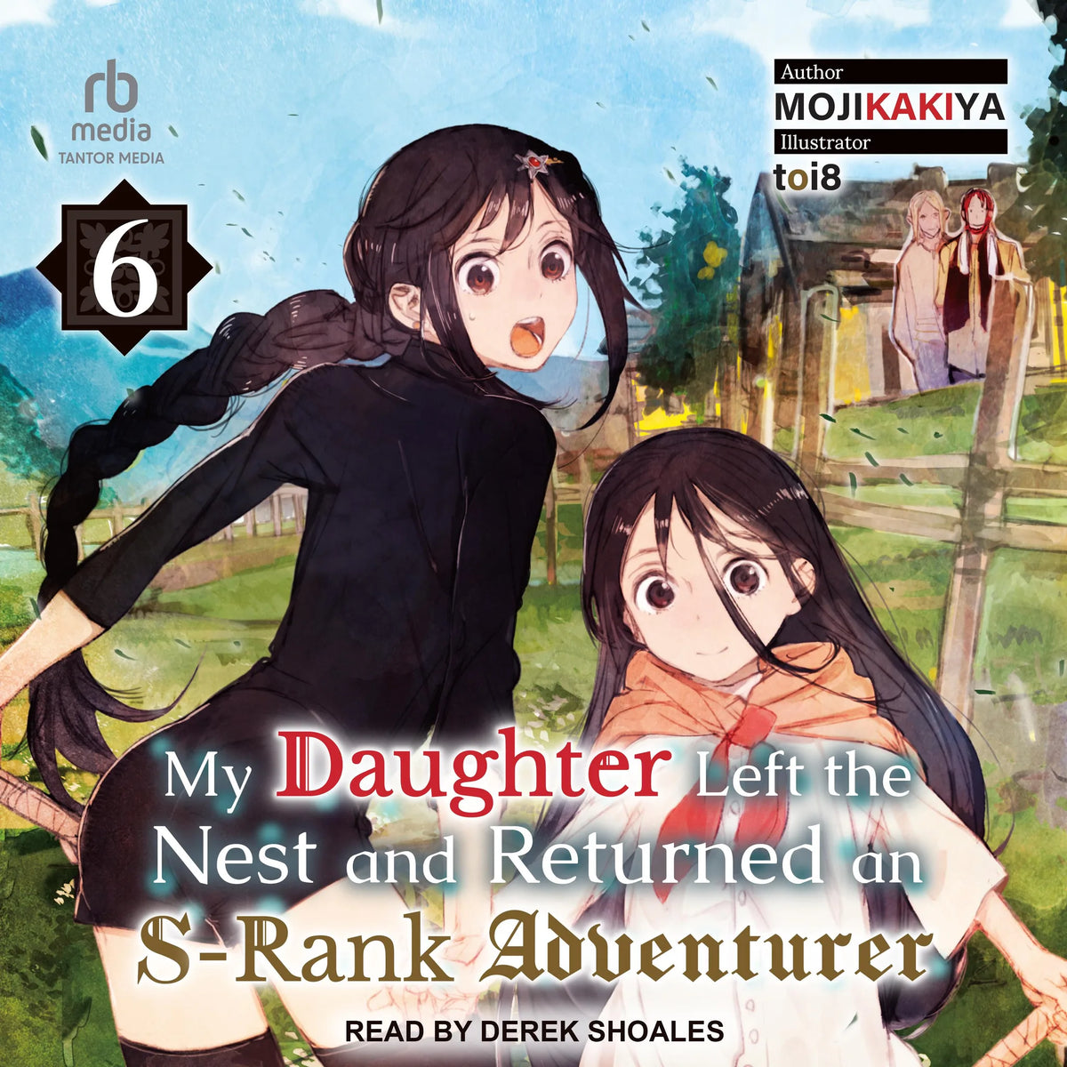 My Daughter Left the Nest and Returned an S-Rank Adventurer