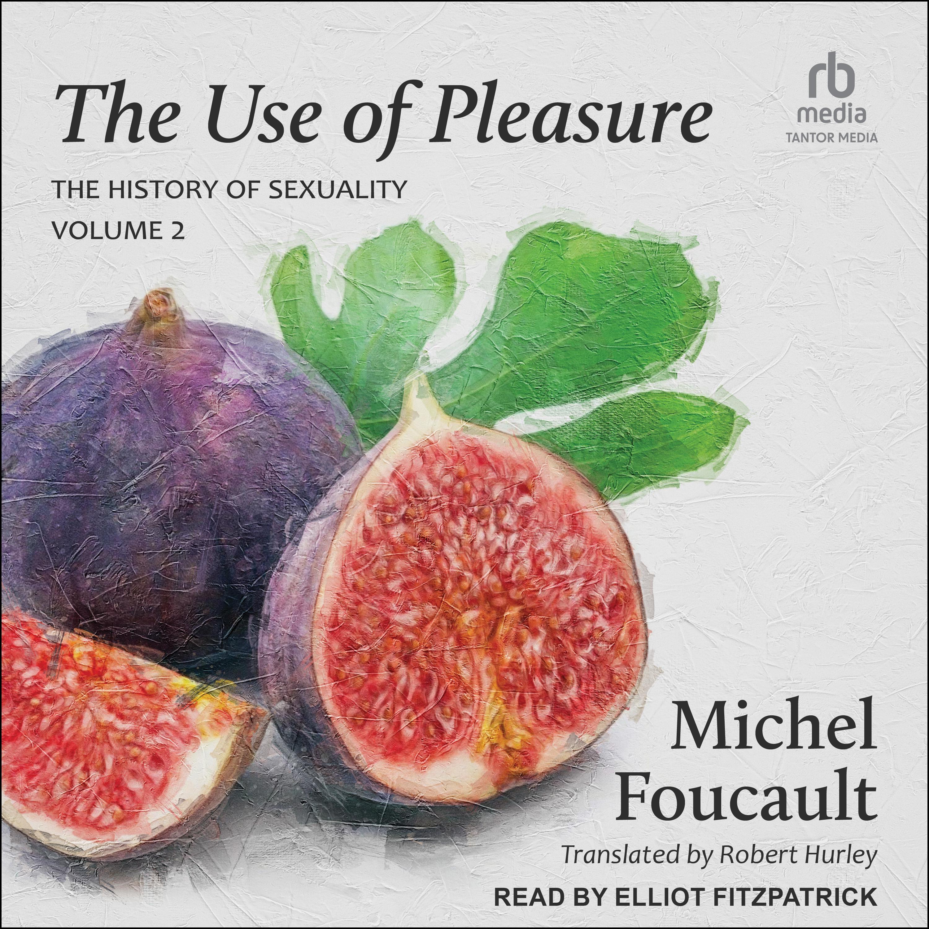 The Use of Pleasure