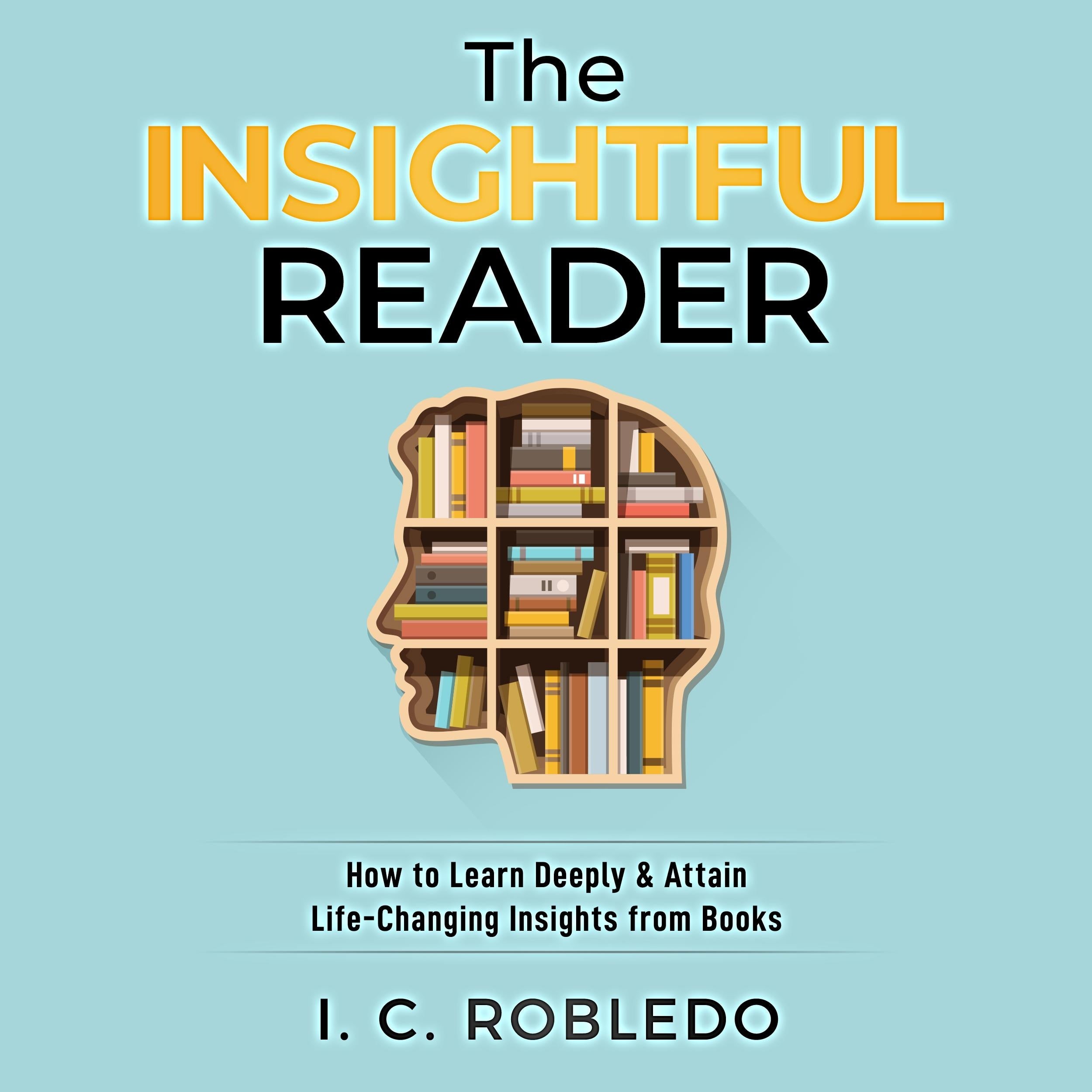The Insightful Reader