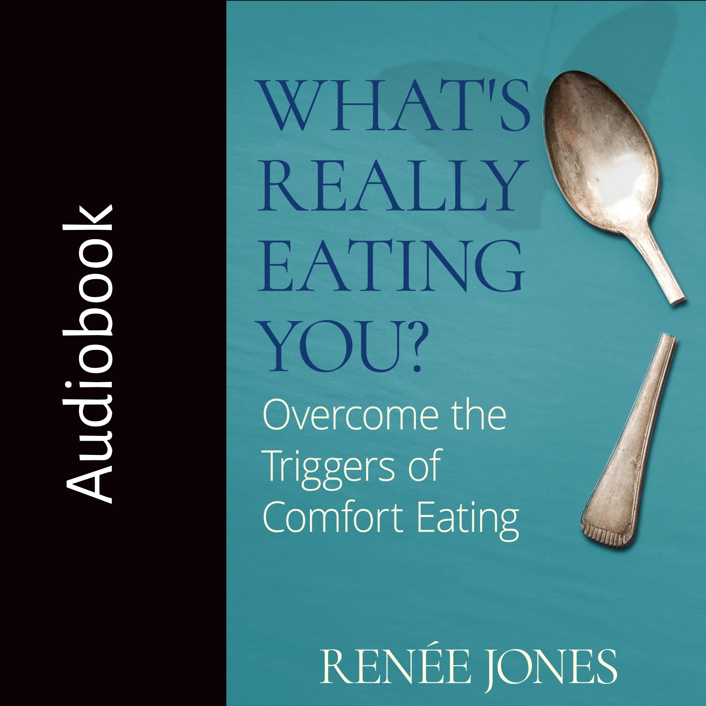 What's Really Eating You